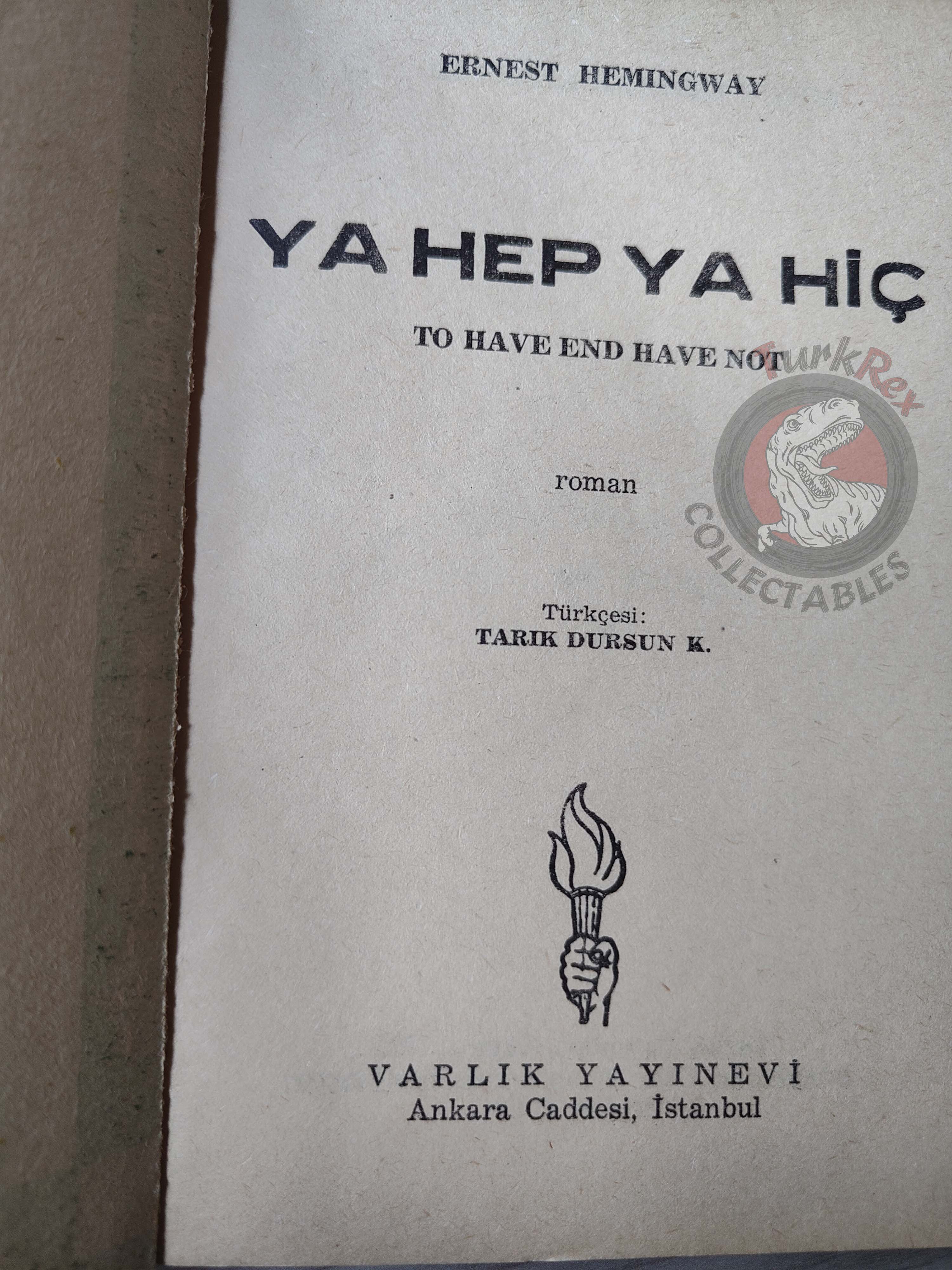 Ernest Hemingway – To Have and Have Not 1960 1st Turkish Book Turkey