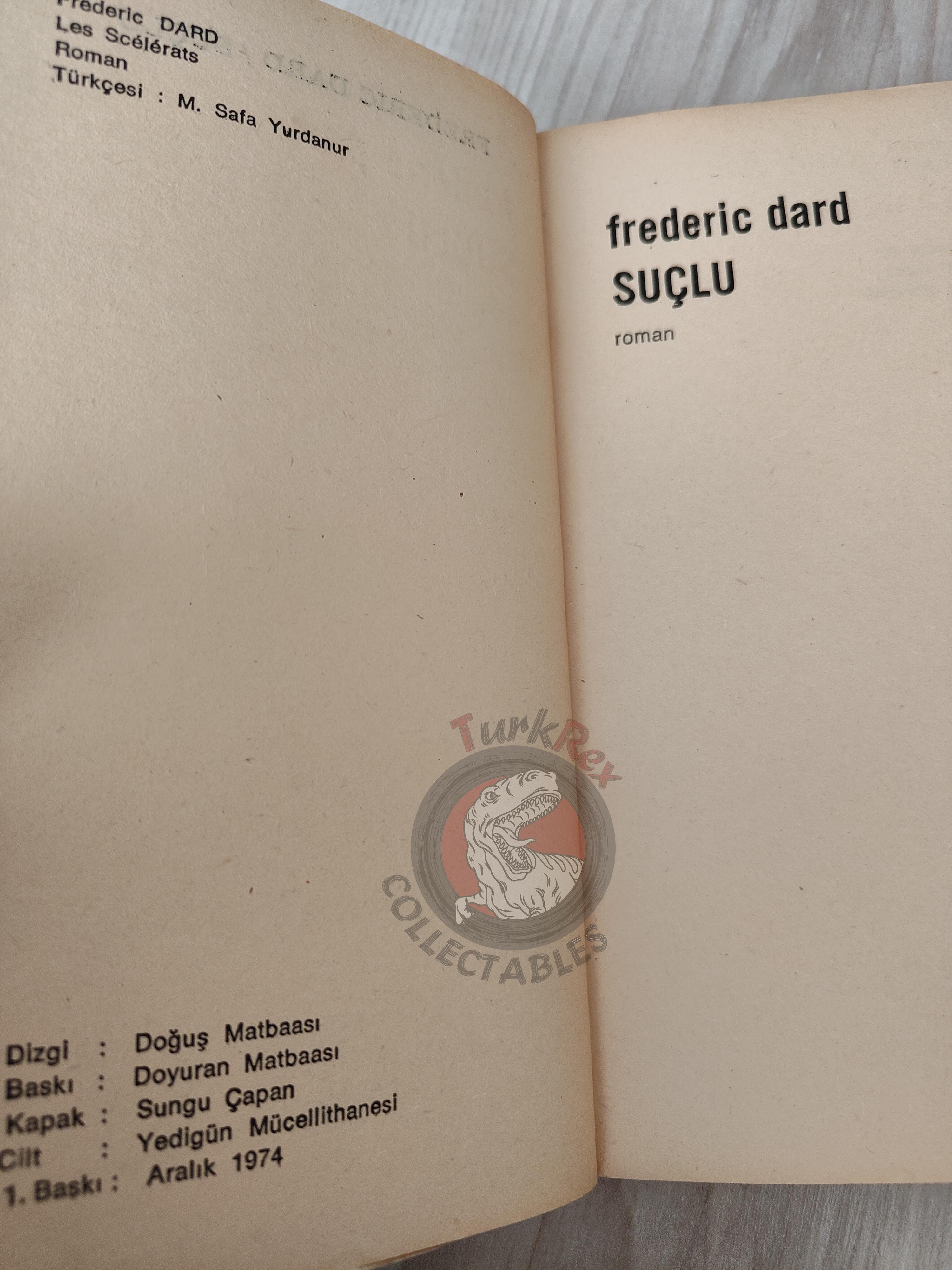Frédéric Dard –  Les Scélérats 1974 1st Turkish Book Turkey