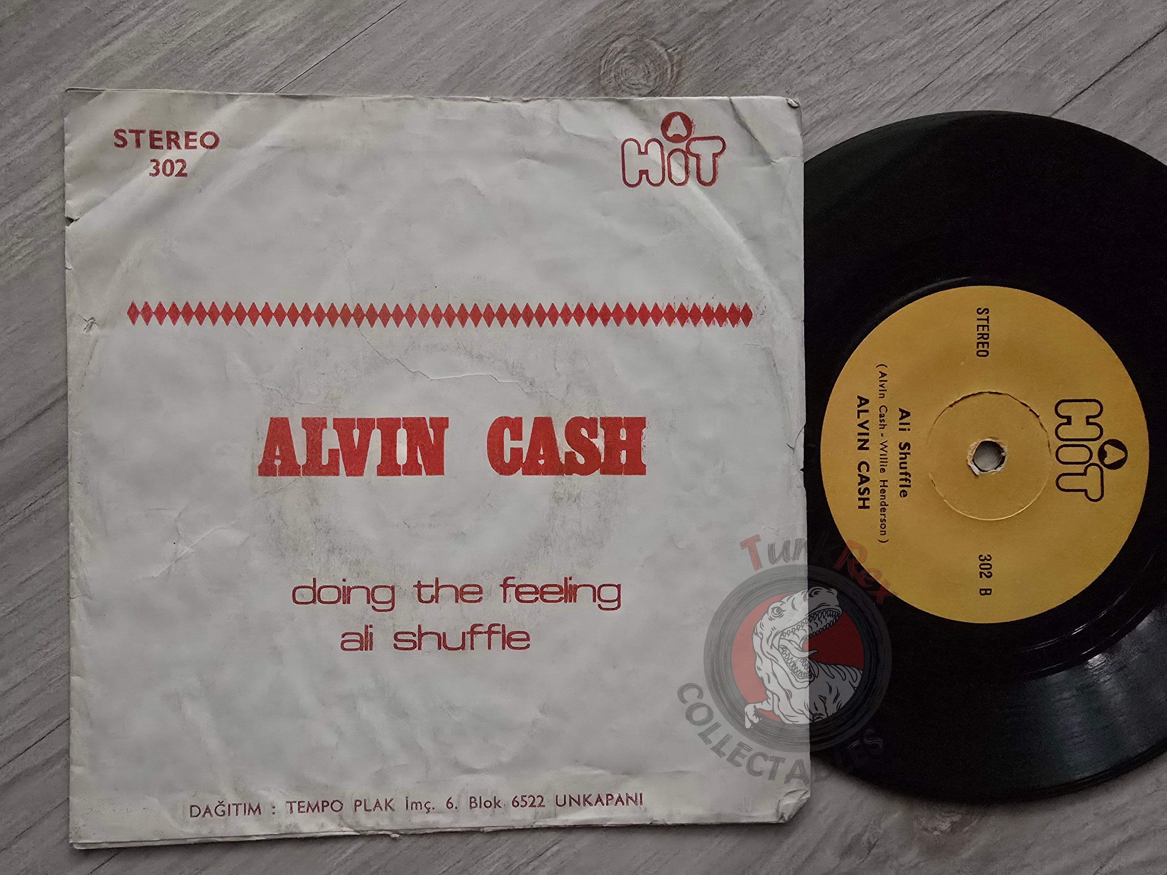Alvin Cash – Doing The Feeling / Ali Shuffle 7" Turkish Pressing Vinyl Turkey Edition