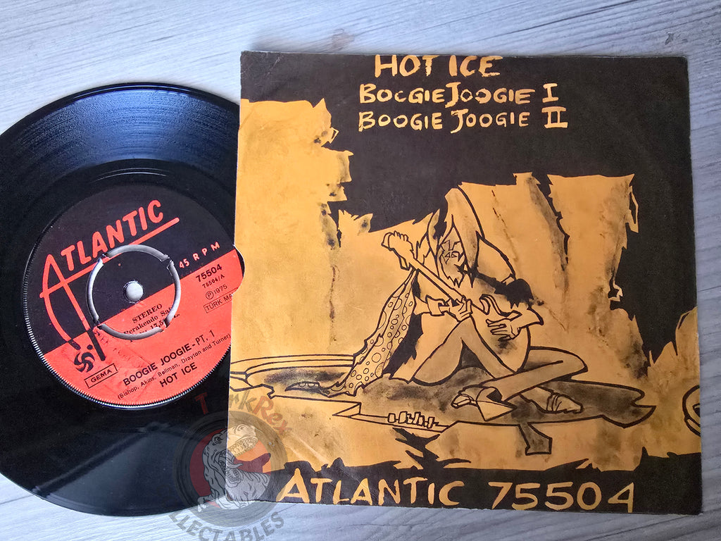Hot Ice – Boogie Joogie (Part 1 & 2) 7" Turkish Pressing Vinyl Turkey Edition