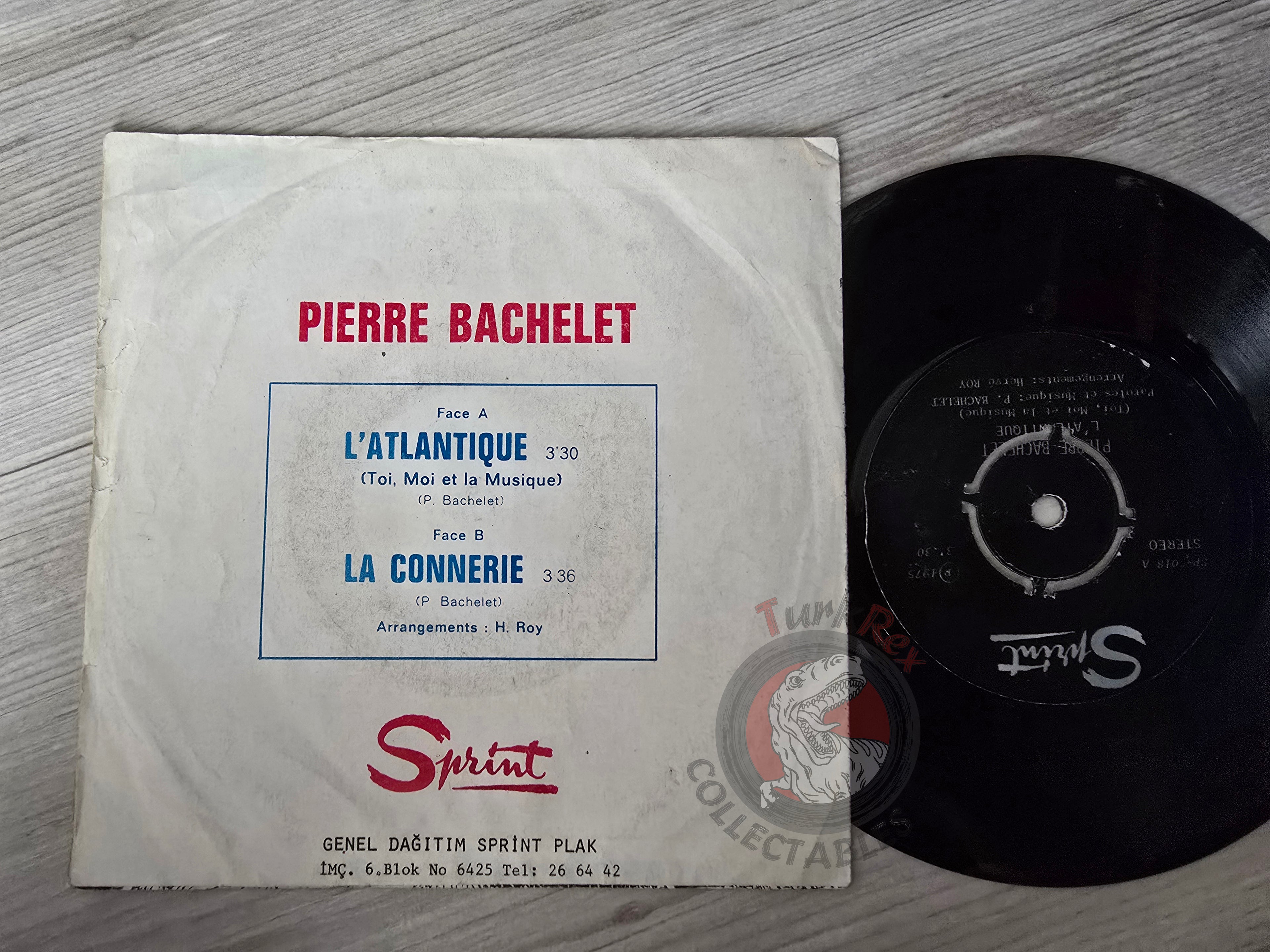 Pierre Bachelet – L'Atlantique 7" Turkish Pressing Vinyl Turkey Edition