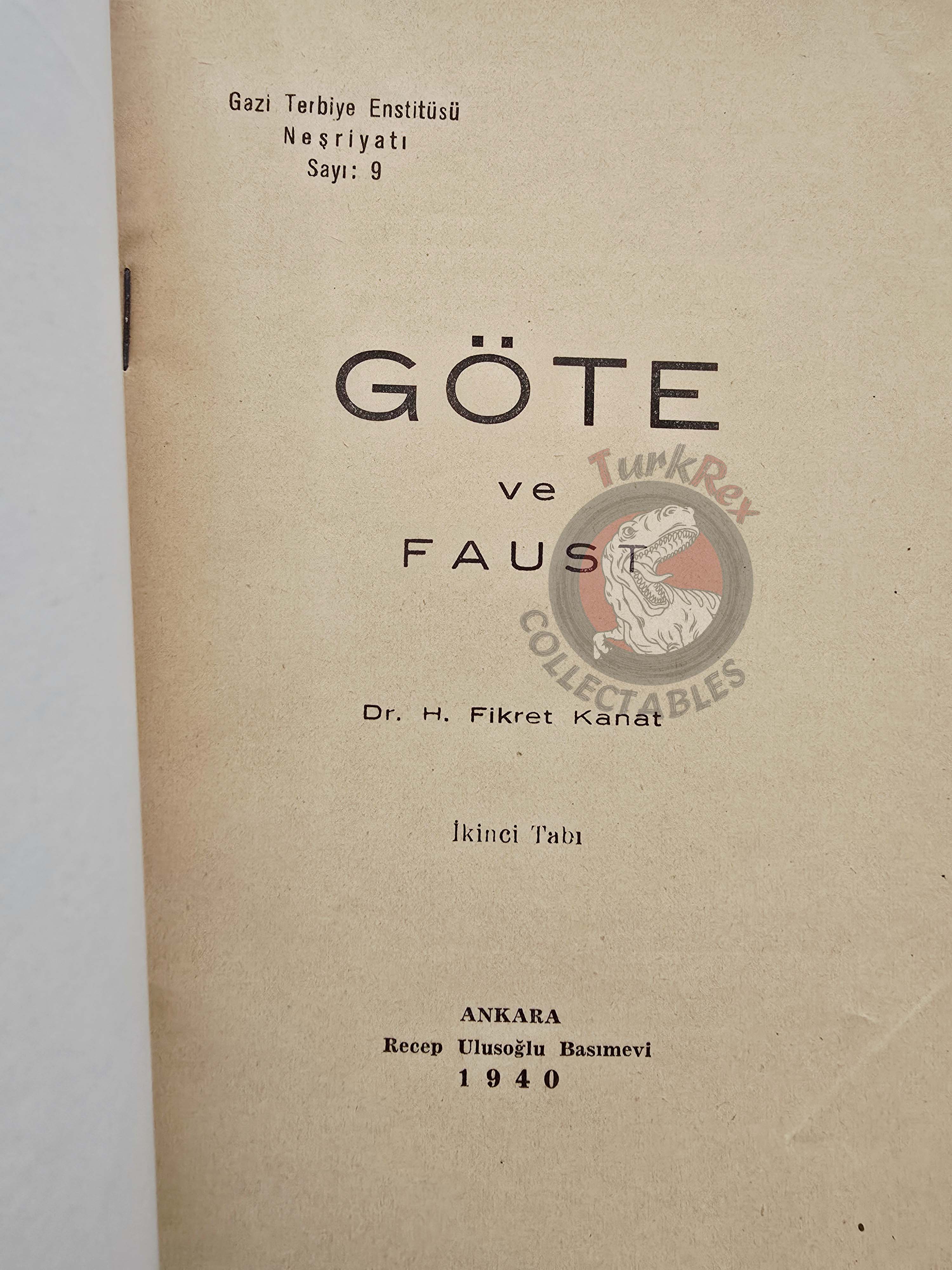 Johann Wolfgang von Goethe and Faust 1940 Turkish Book Turkey