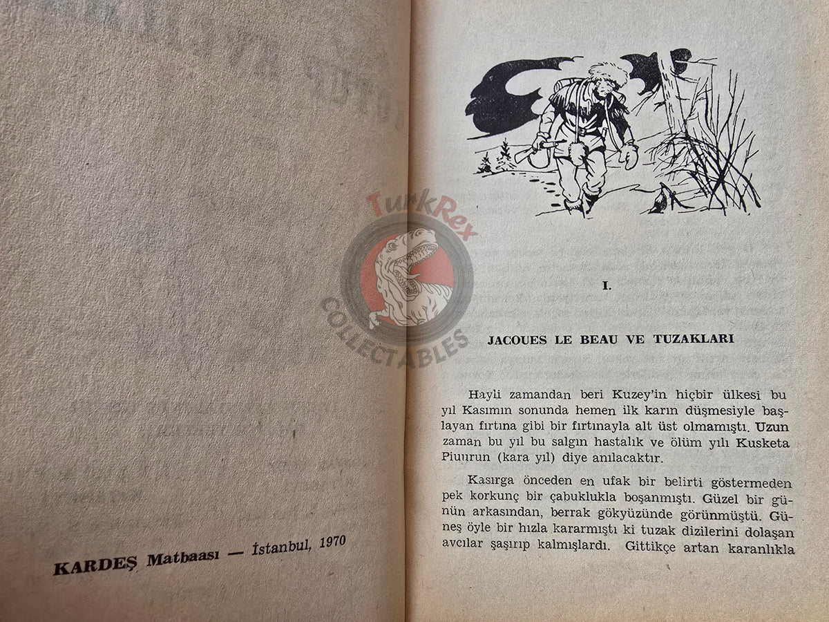 James Oliver Curwood – Kazan, The Wolf Hunters 1970 Turkish Book Turkey Illustrated