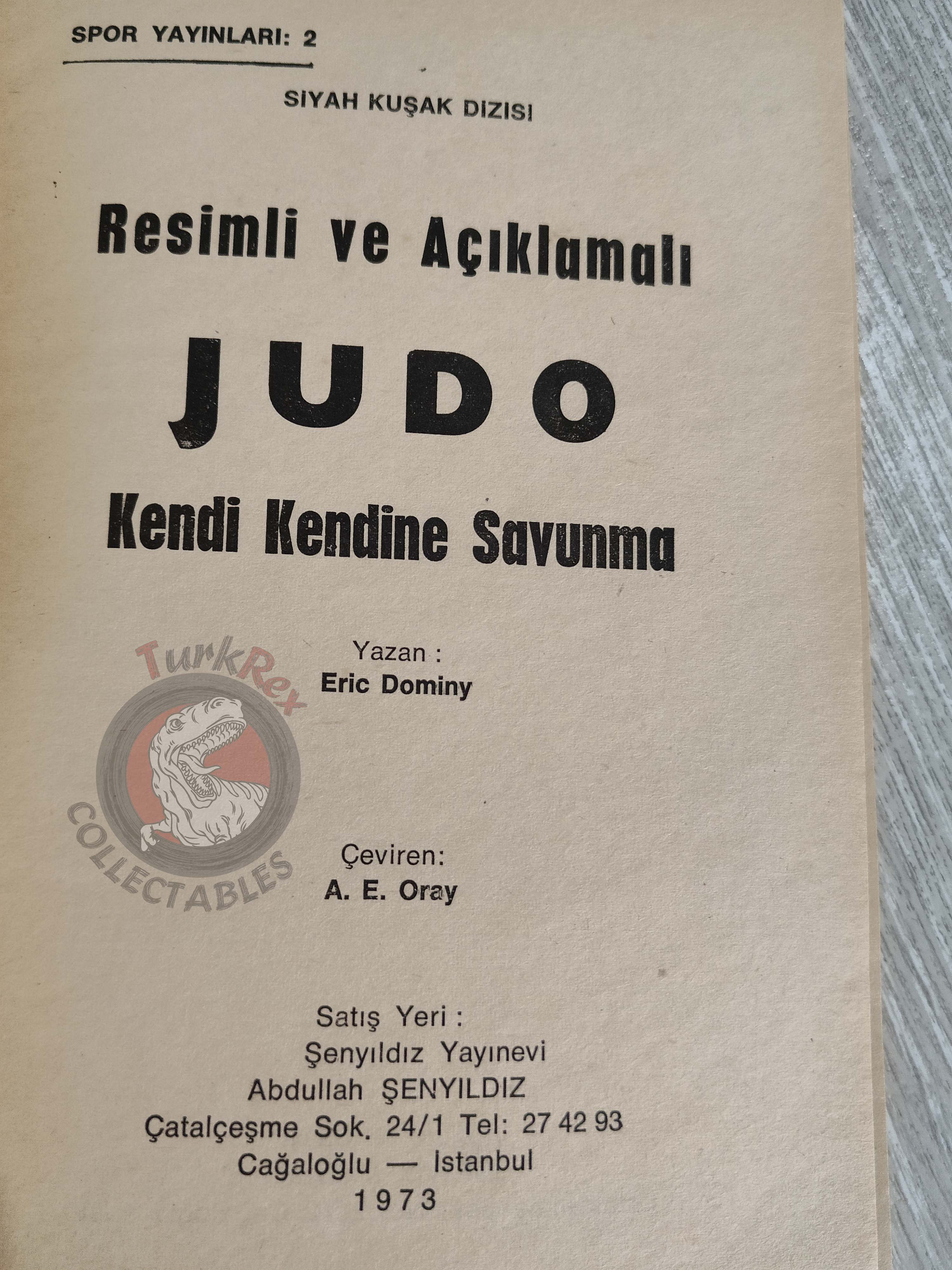 Eric Dominy – Illustrated Martial Arts 1973 Turkish Book Turkey Illustrated Judo