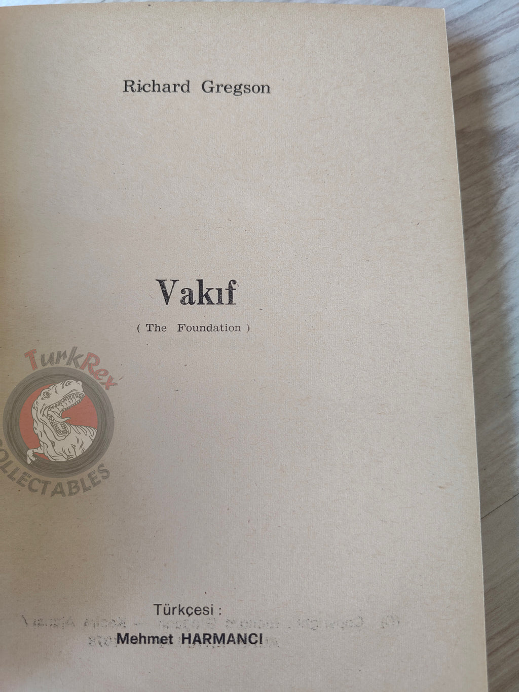Richard Gregson – The Foundation 1979 1st Turkish Book Turkey