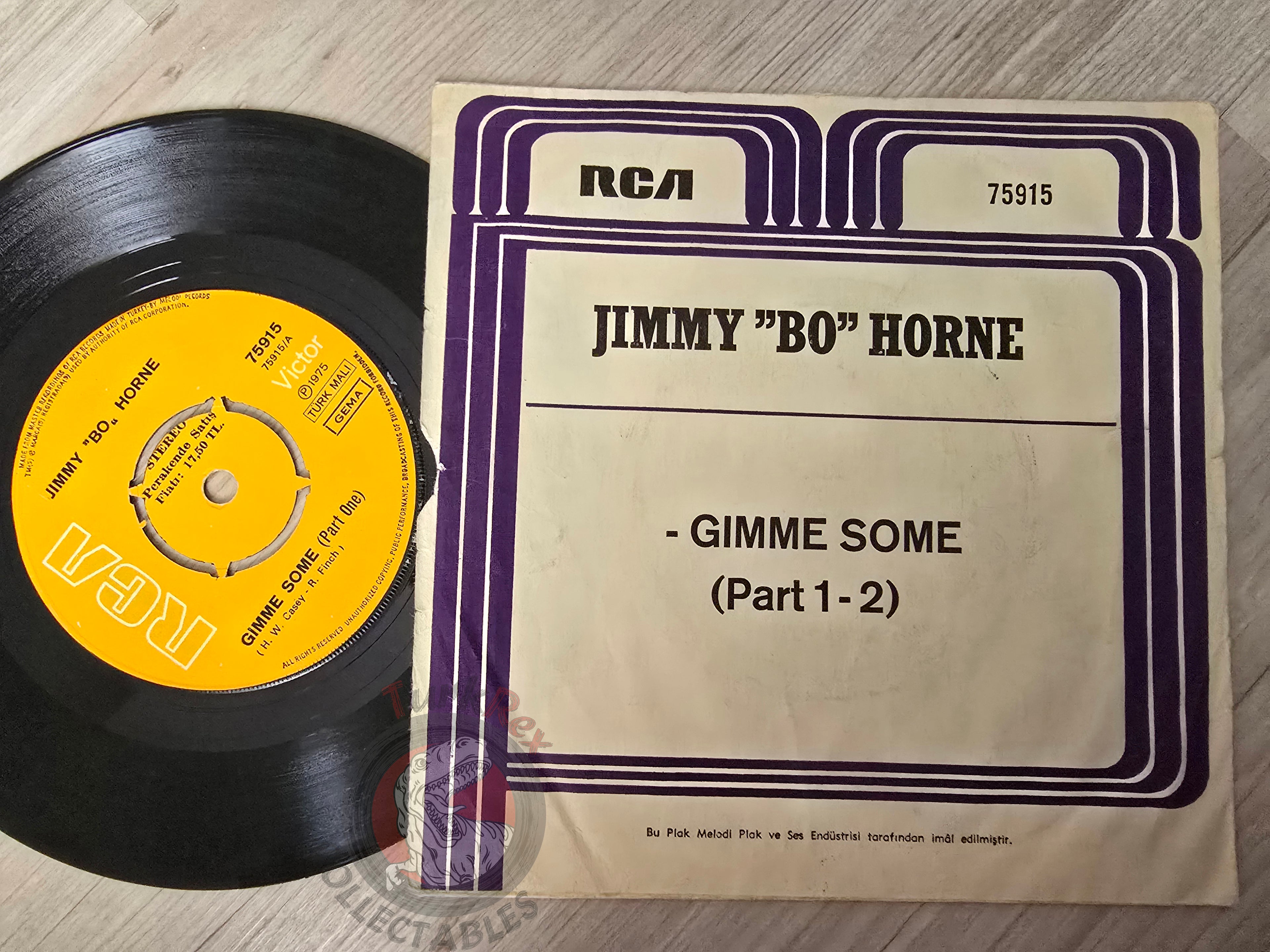 Jimmy "Bo" Horne – Gimme Some 7" Turkish Pressing Vinyl Turkey Edition