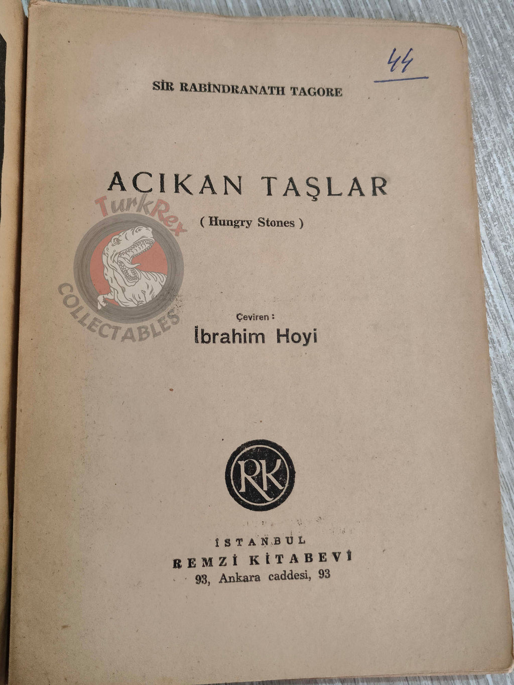 Rabindranath Tagore – Hungry Stones 1946 1st Turkish Book Turkey