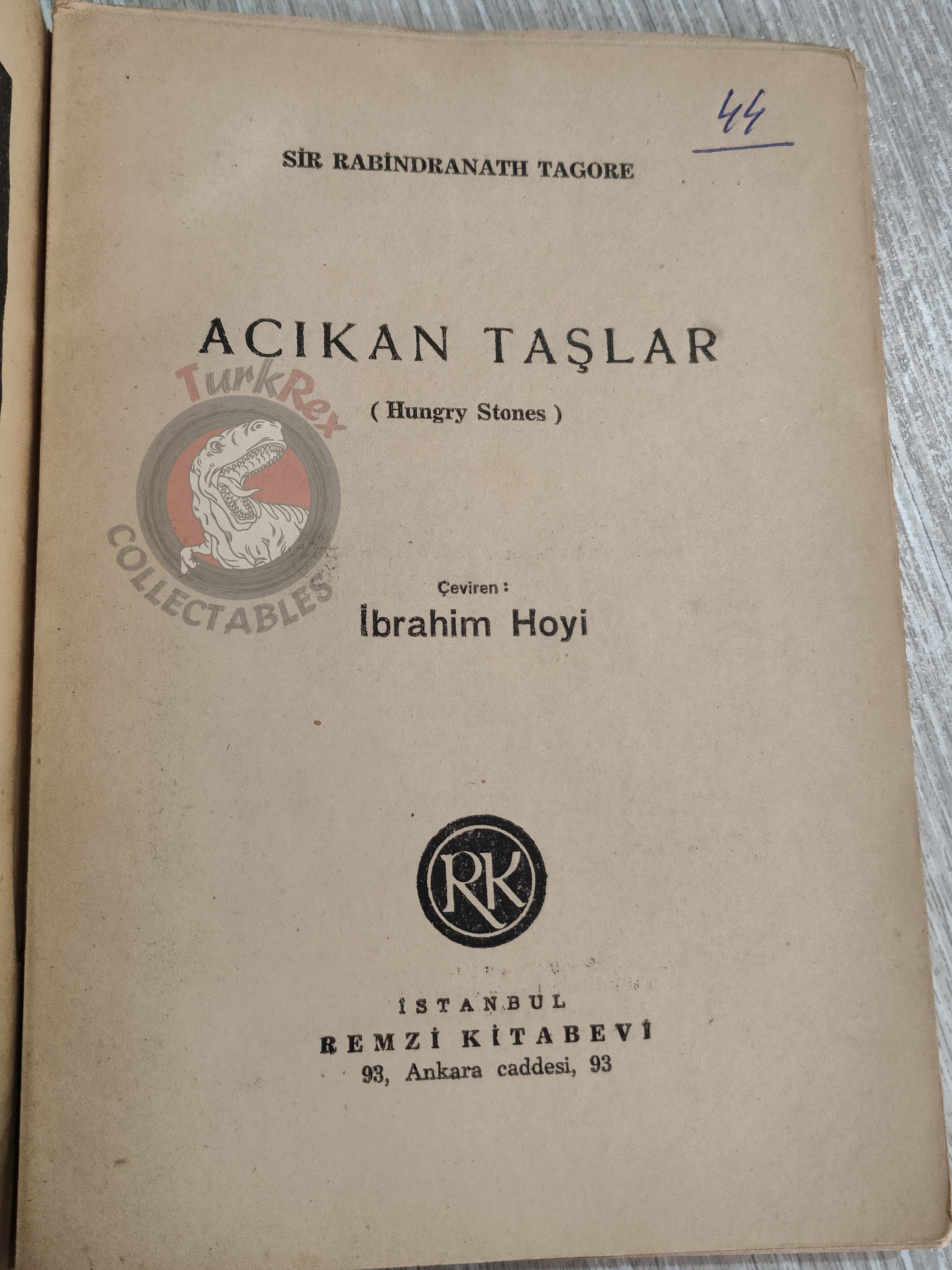 Rabindranath Tagore – Hungry Stones 1946 1st Turkish Book Turkey