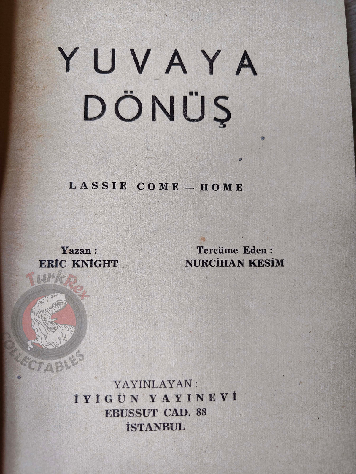 Eric Knight –  Lassie Come Home 1958 Turkish Book Turkey Illustrated