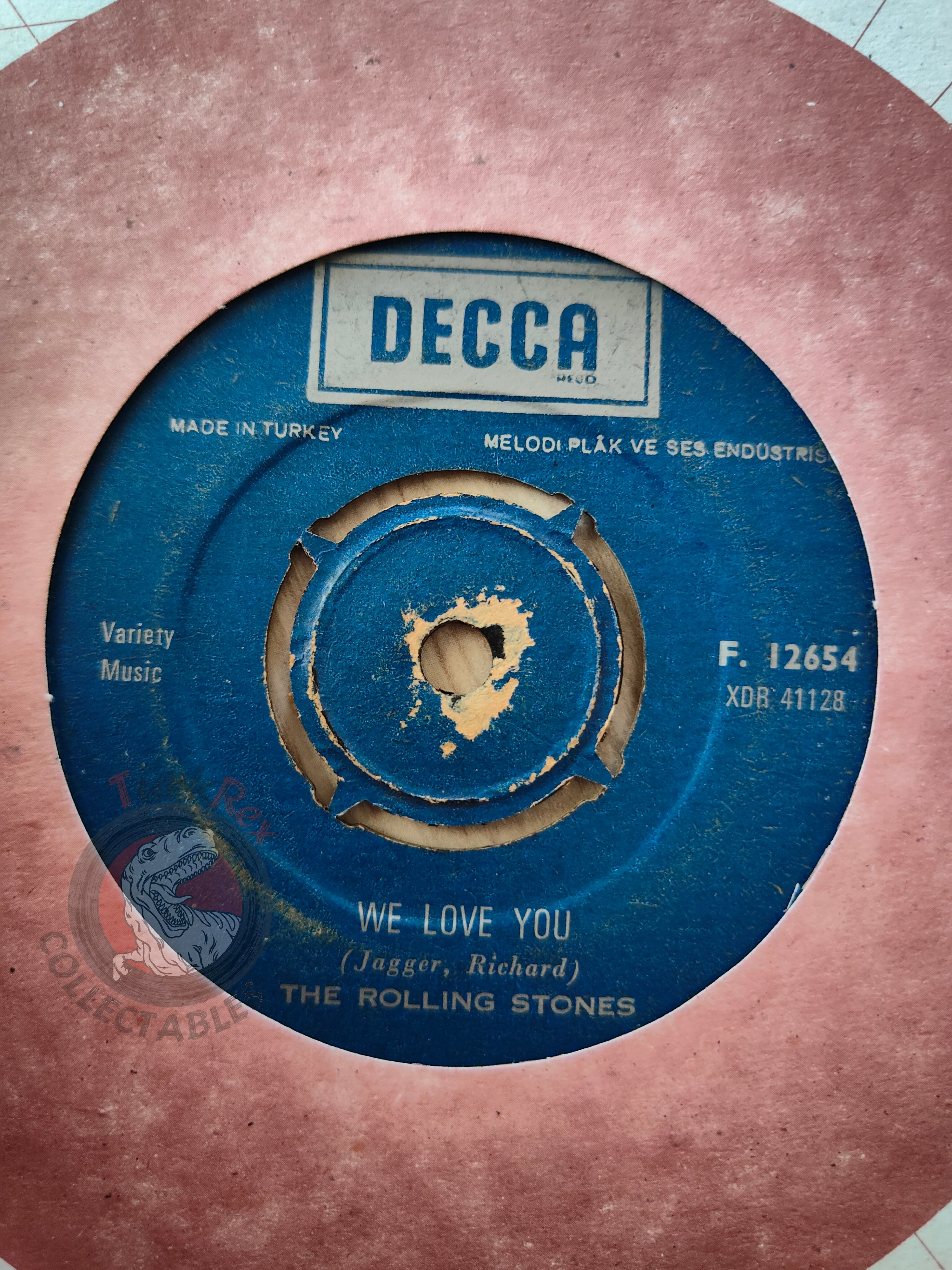 The Rolling Stones – We Love You / Dandelion 7" Turkish Pressing Vinyl Turkey Edition