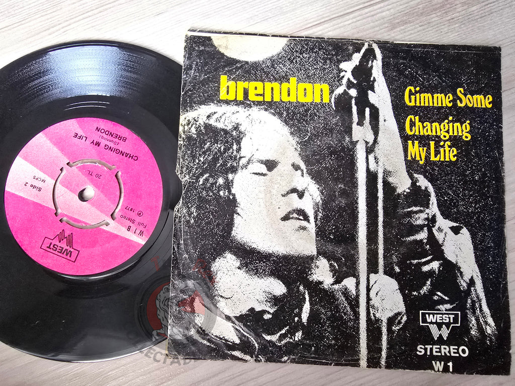 Brendon – Gimme Some 7" Turkish Pressing Vinyl Turkey Edition Brendon Dunning