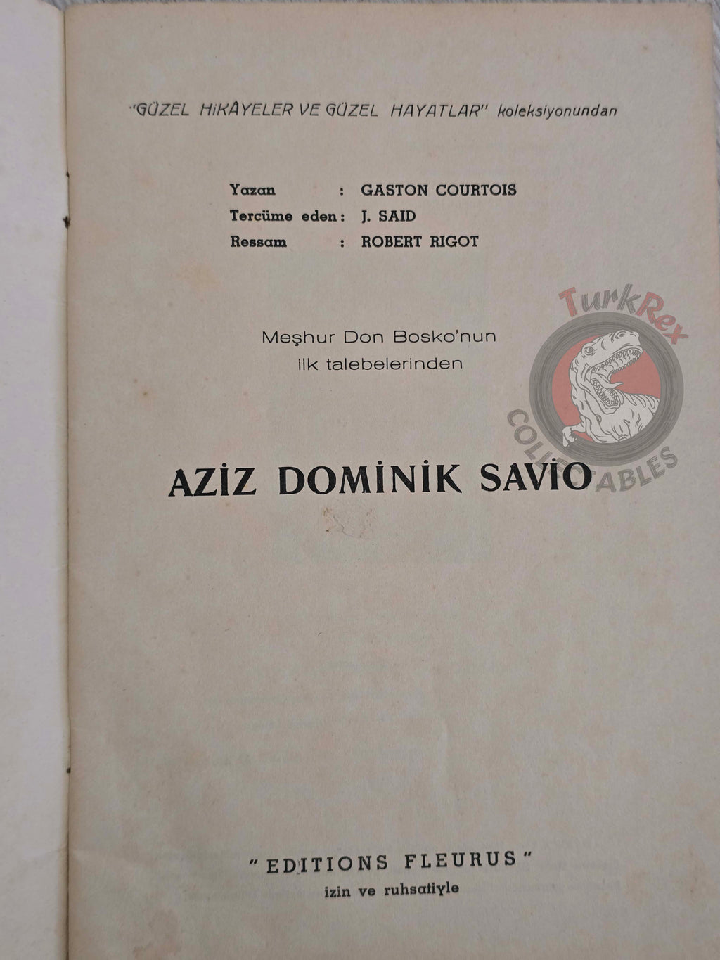 Gaston Courtois – Saint Dominic Savio 1962 1st Turkish Book Turkey