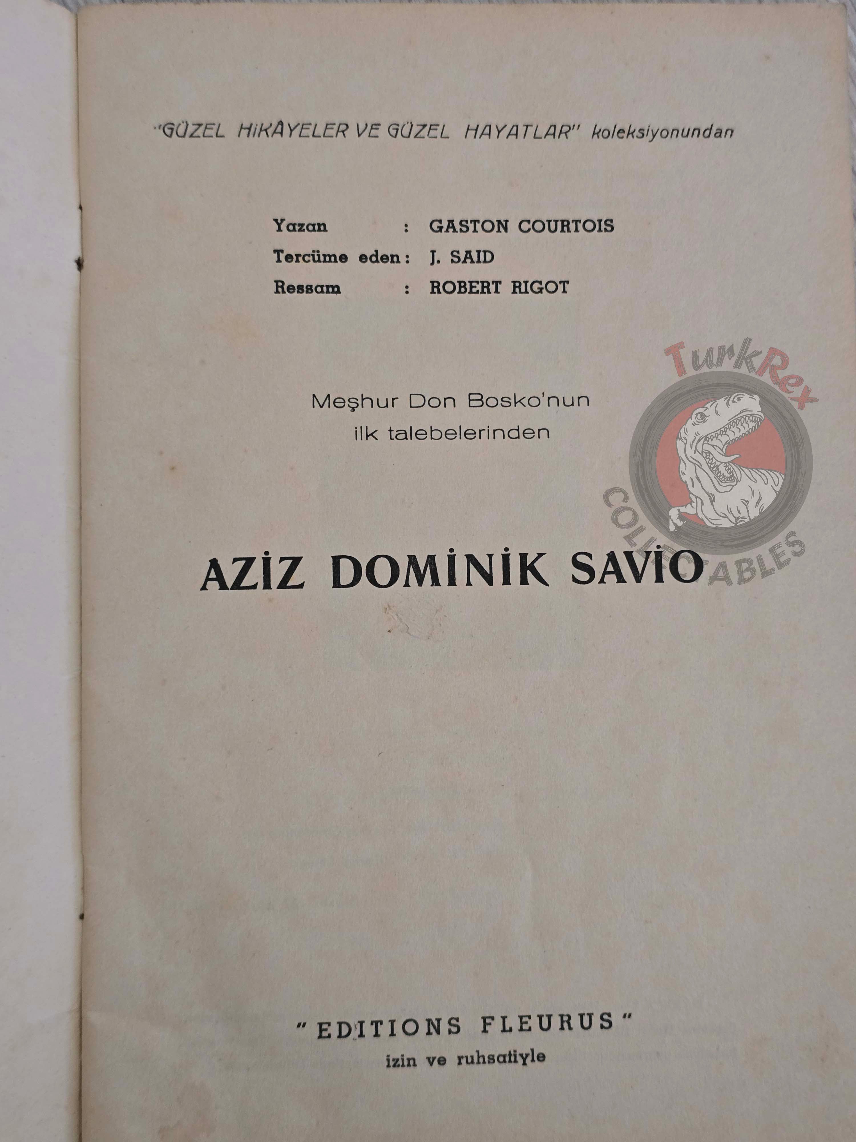 Gaston Courtois – Saint Dominic Savio 1962 1st Turkish Book Turkey