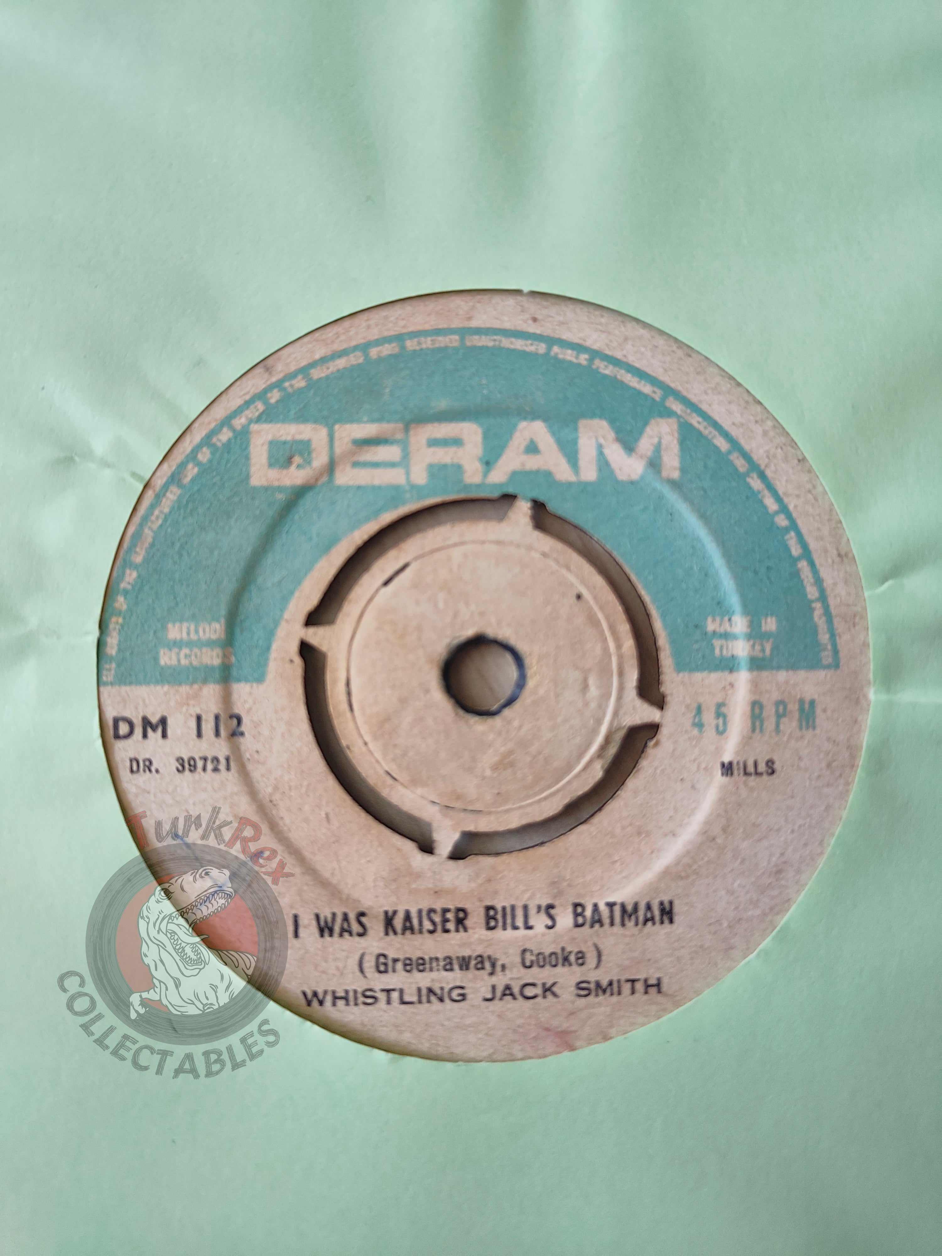Whistling Jack Smith – I Was Kaiser Bill's Batman 7" Turkish Pressing Vinyl Turkey Edition