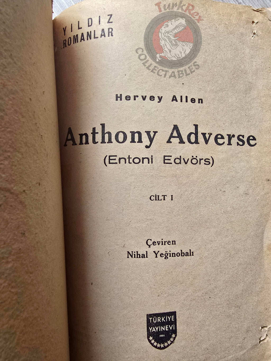 Hervey Allen – Anthony Adverse  1949 1st Turkish Book Turkey