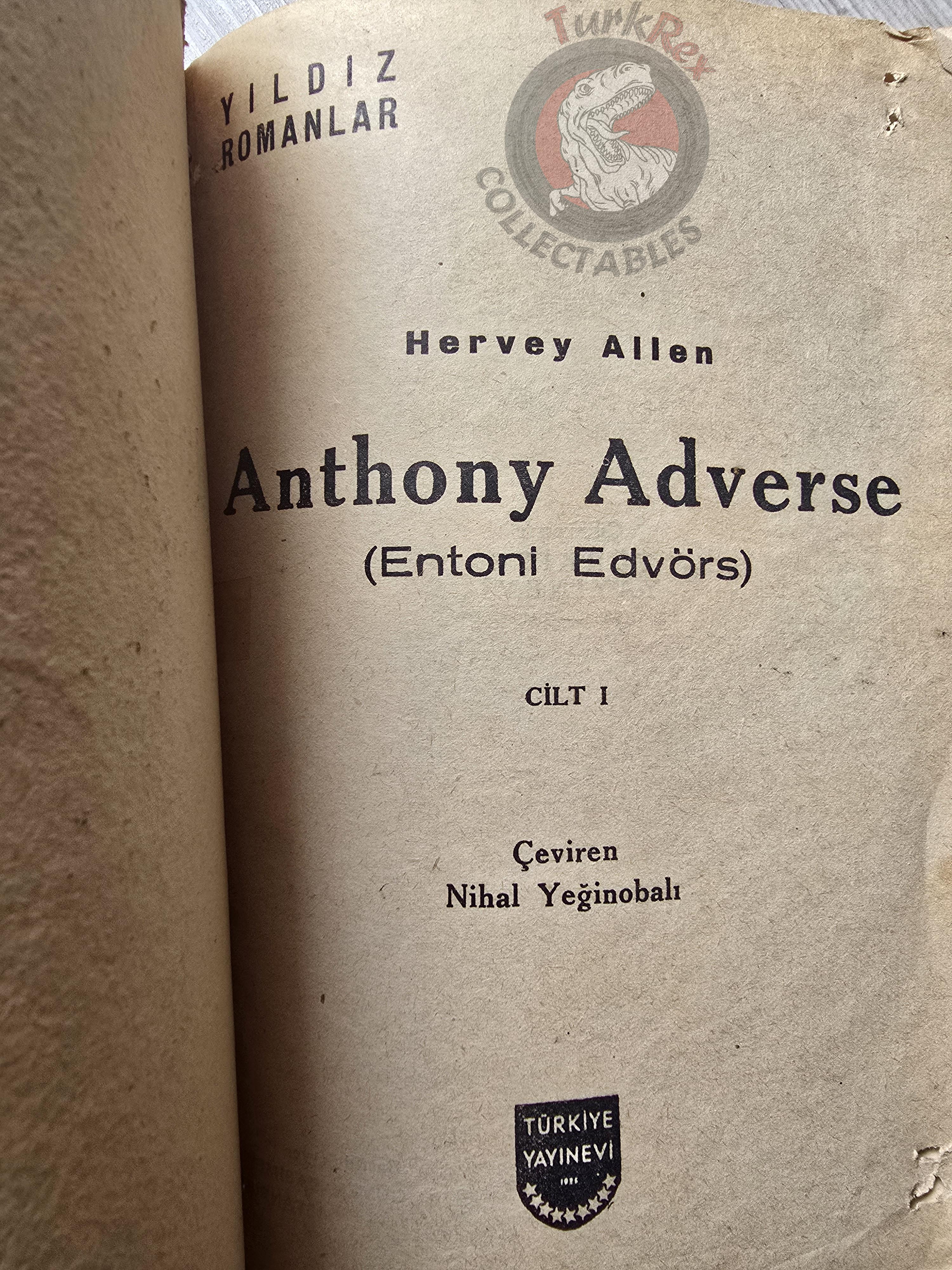 Hervey Allen – Anthony Adverse  1949 1st Turkish Book Turkey