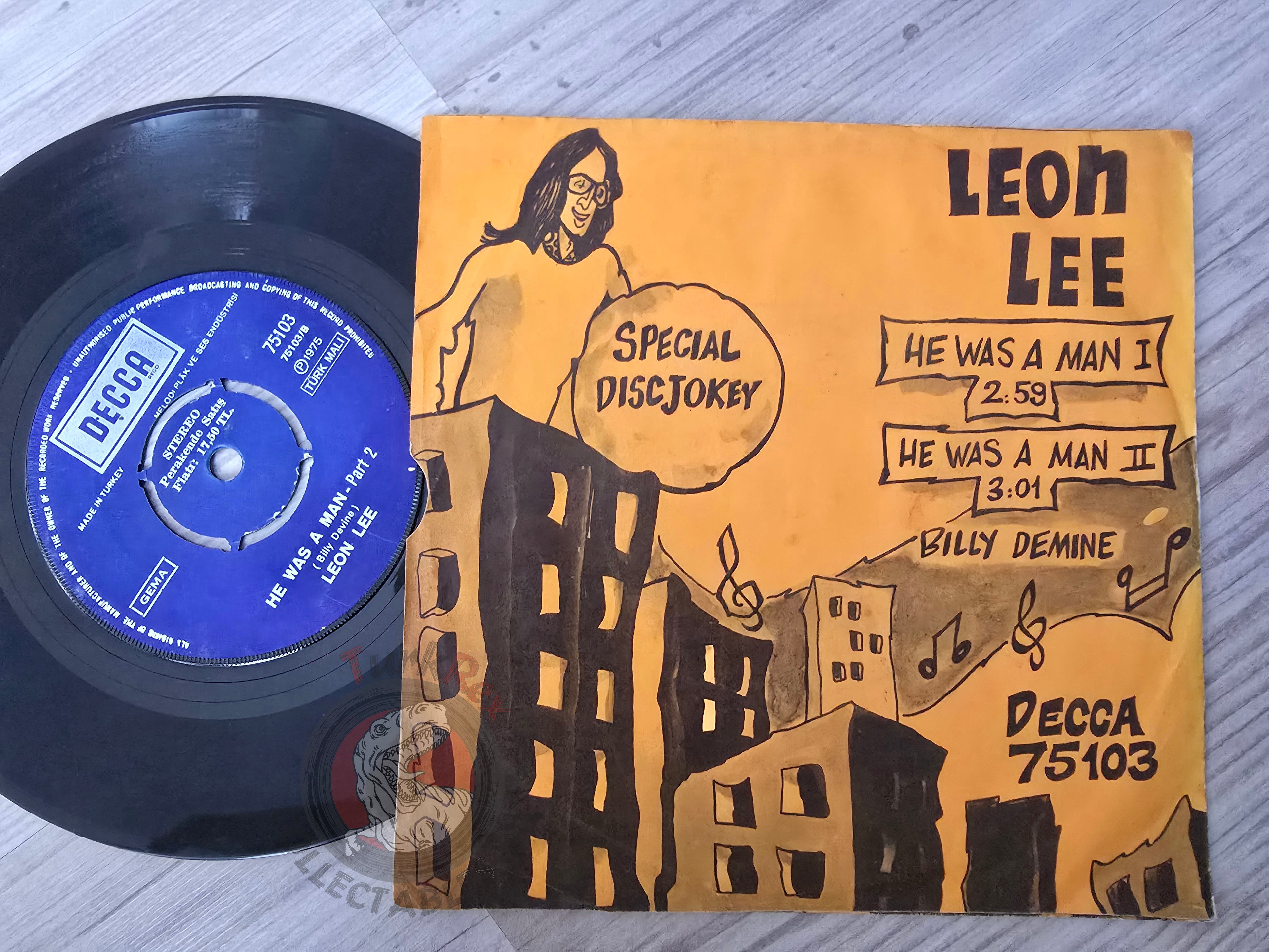 Leon Lee – He Was A Man 7" Turkish Pressing Vinyl Turkey Edition