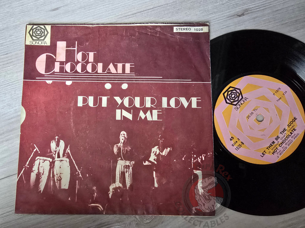 Hot Chocolate – Put Your Love In Me 7" Turkish Pressing Vinyl Turkey Edition