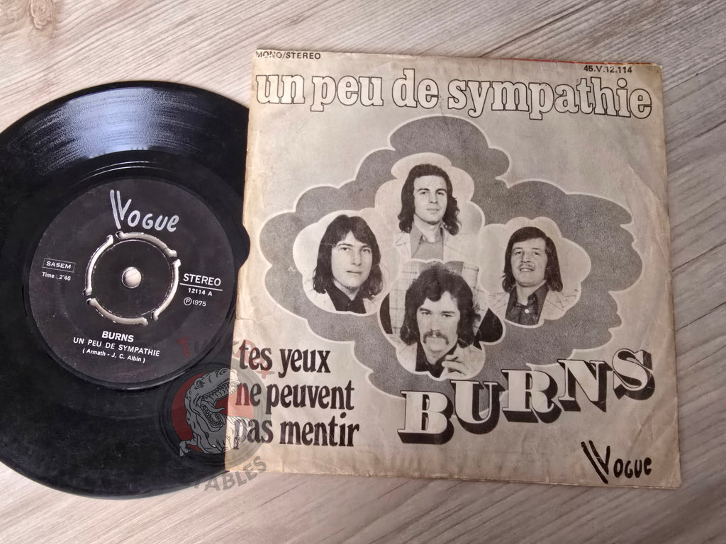 Burns – Un Peu De Sympathie 7" Turkish Pressing Vinyl Turkey Edition