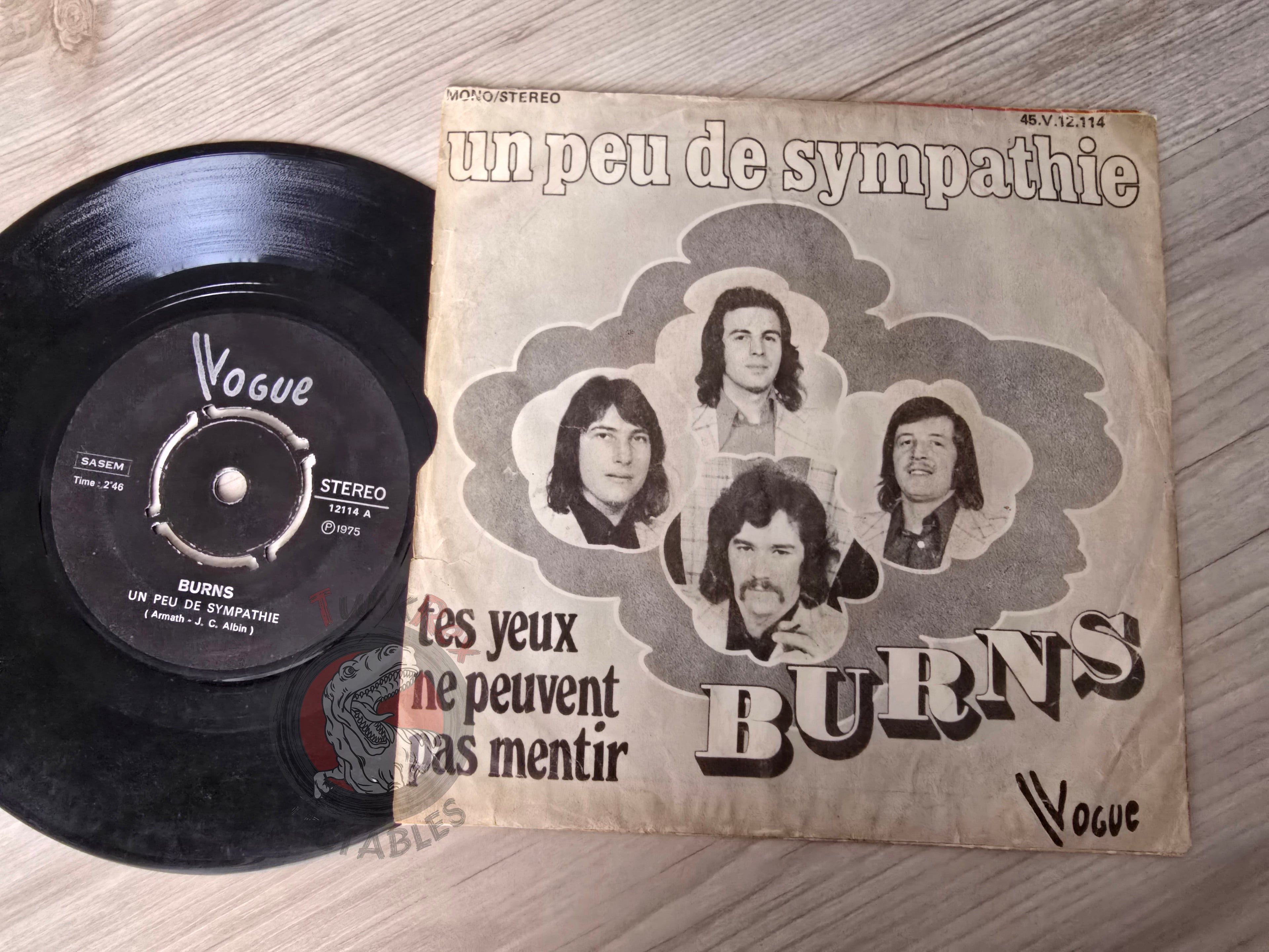 Burns – Un Peu De Sympathie 7" Turkish Pressing Vinyl Turkey Edition