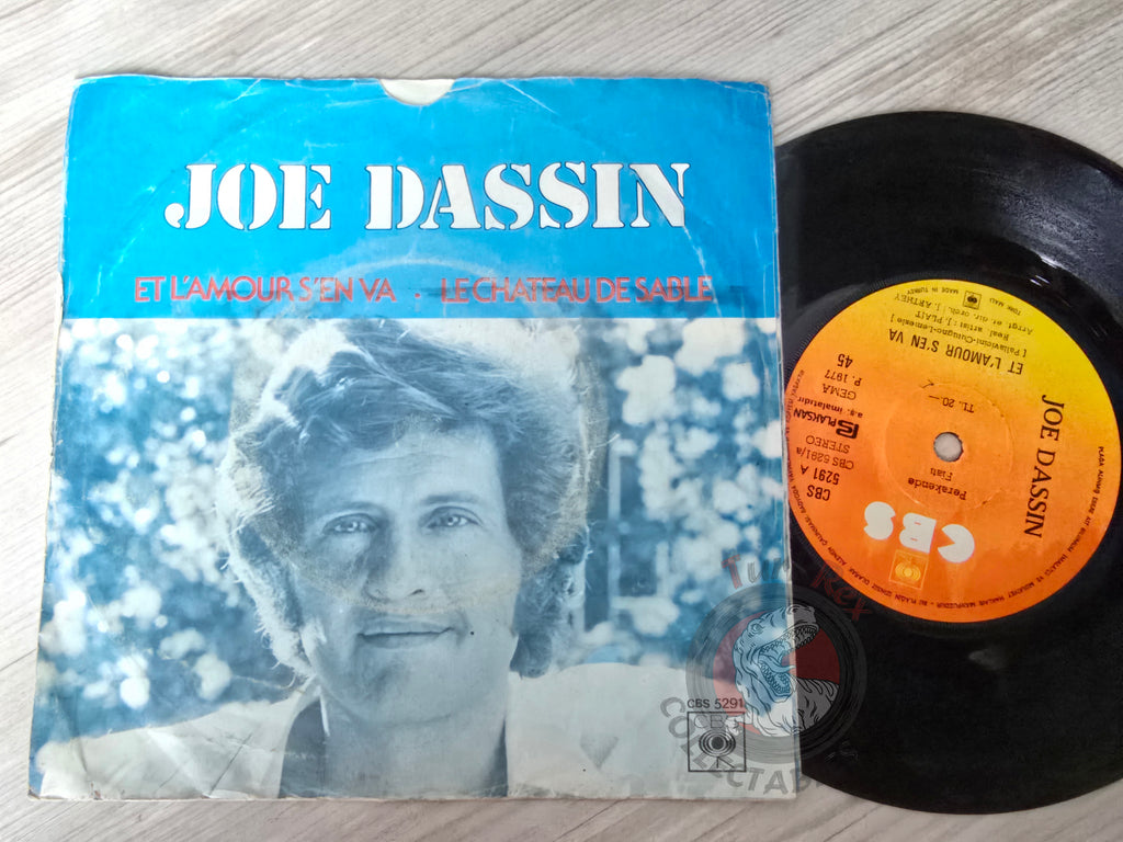 Joe Dassin – Et L'amour S'en Va 7" Turkish Pressing Vinyl Turkey Edition