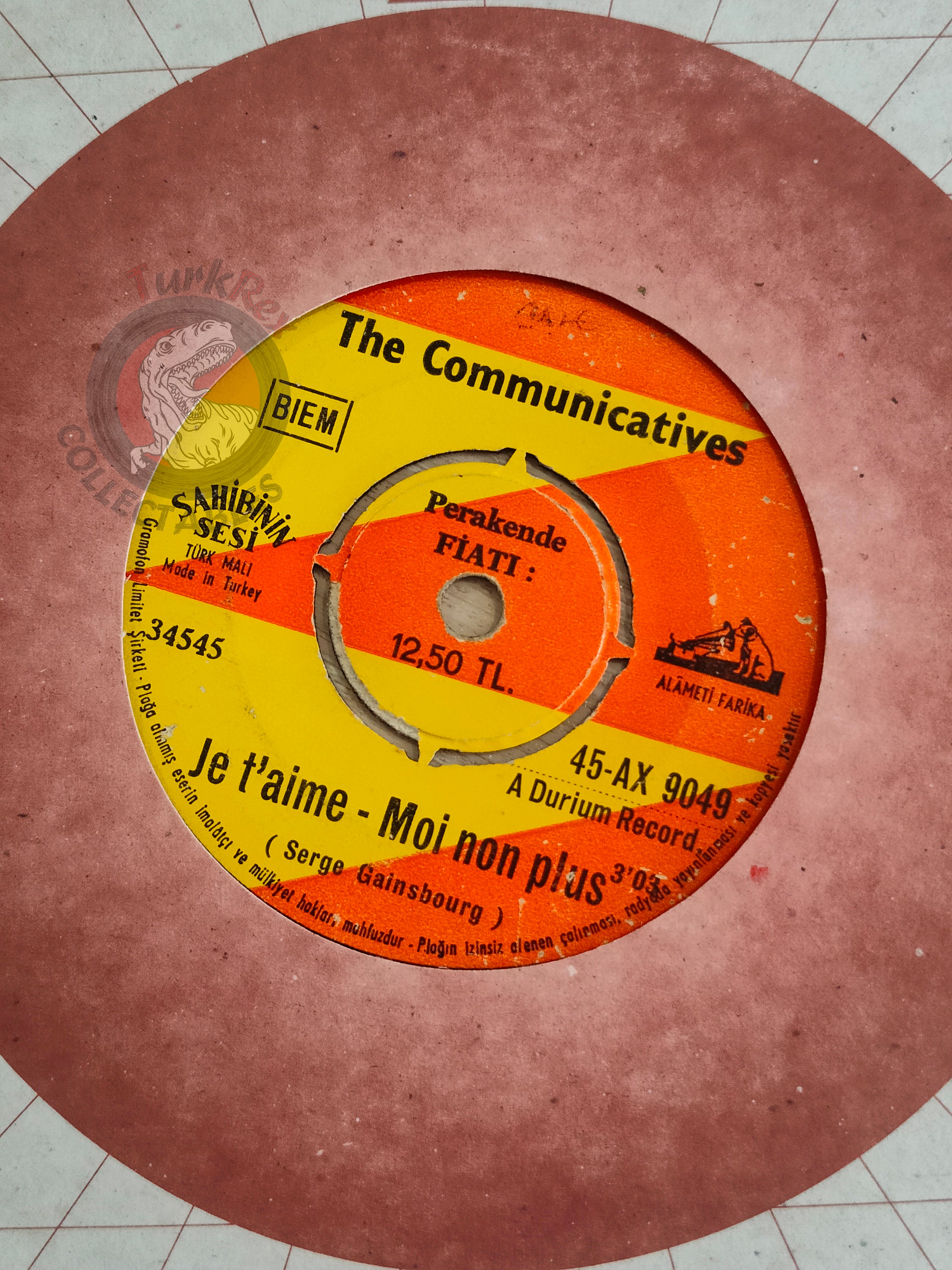 The Communicatives – Je T'aime... Moi Non Plus 7" Turkish Pressing Vinyl Turkey Edition