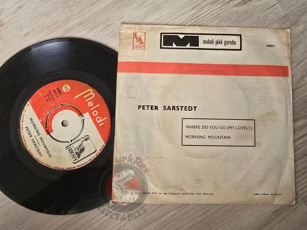 Peter Sarstedt – Where Do You Go To (My Lovely) 7" Turkish Pressing Vinyl Turkey Edition Folk, World, & Country