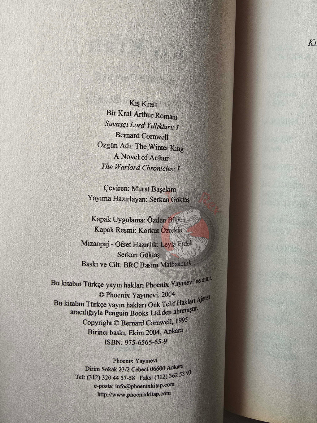 Bernard Cornwell  – The Warlord Chronicles 2004 1st Turkish Book Turkey