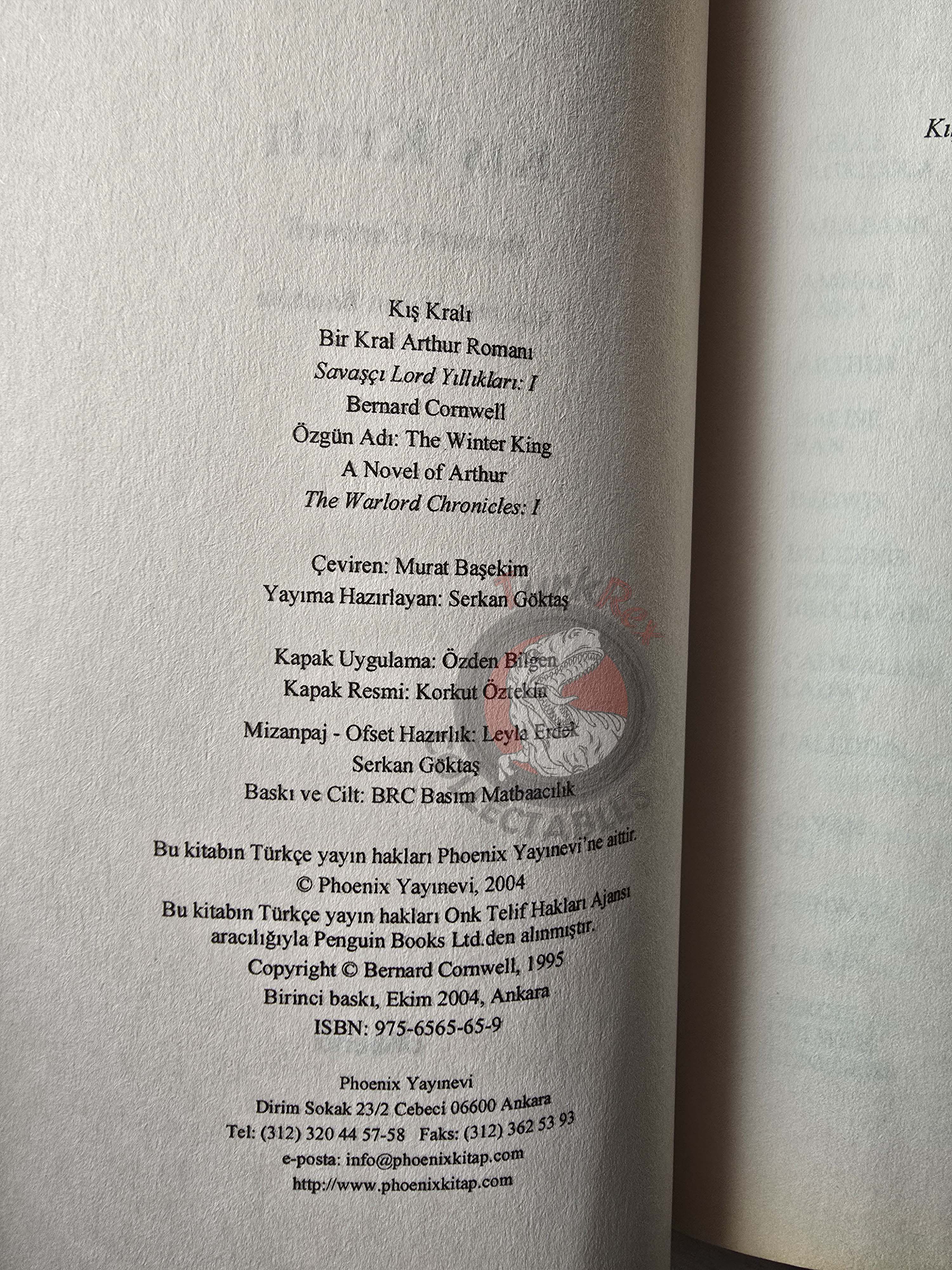 Bernard Cornwell  – The Warlord Chronicles 2004 1st Turkish Book Turkey