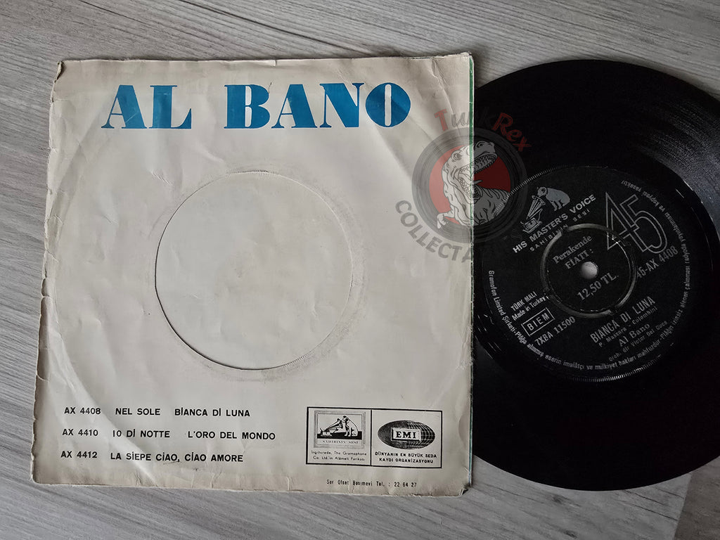 Al Bano – Bianca Di Luna 7" Turkish Pressing Vinyl Turkey Edition