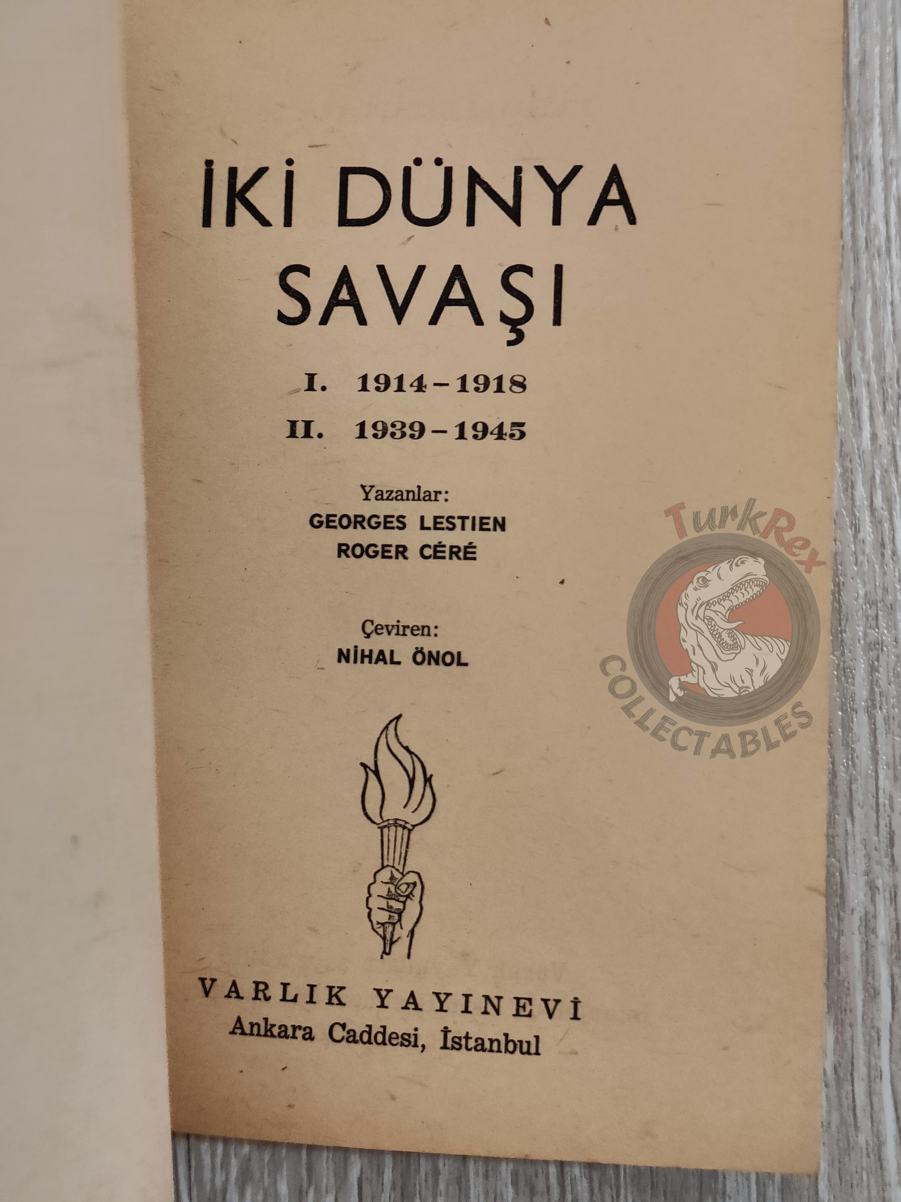 Georges Lestien & Roger Céré – The Two World Wars 1966 Turkish Book Turkey
