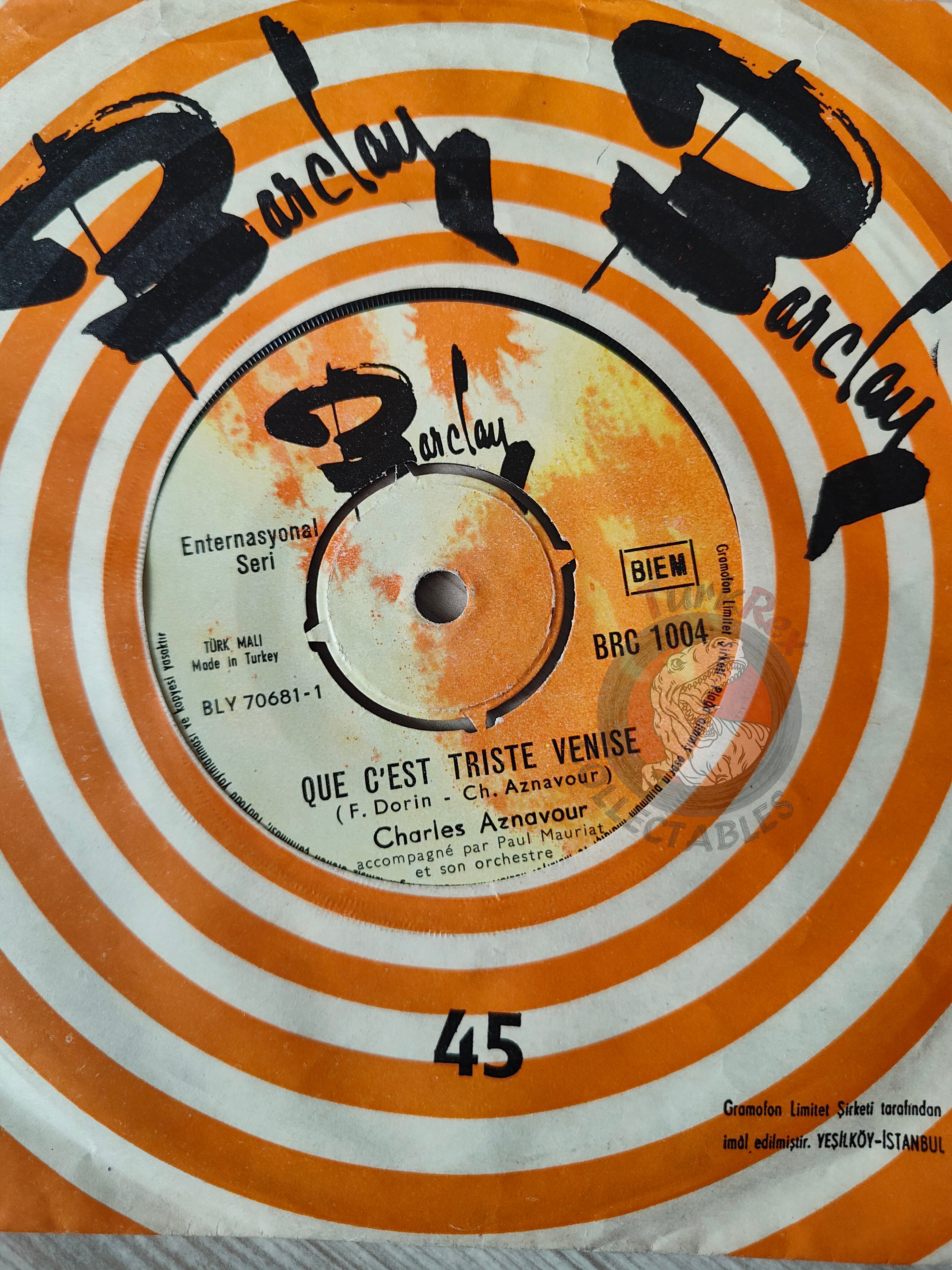 Charles Aznavour – Que C'est Triste Venise 7"  Turkish Pressing Vinyl Turkey Edition