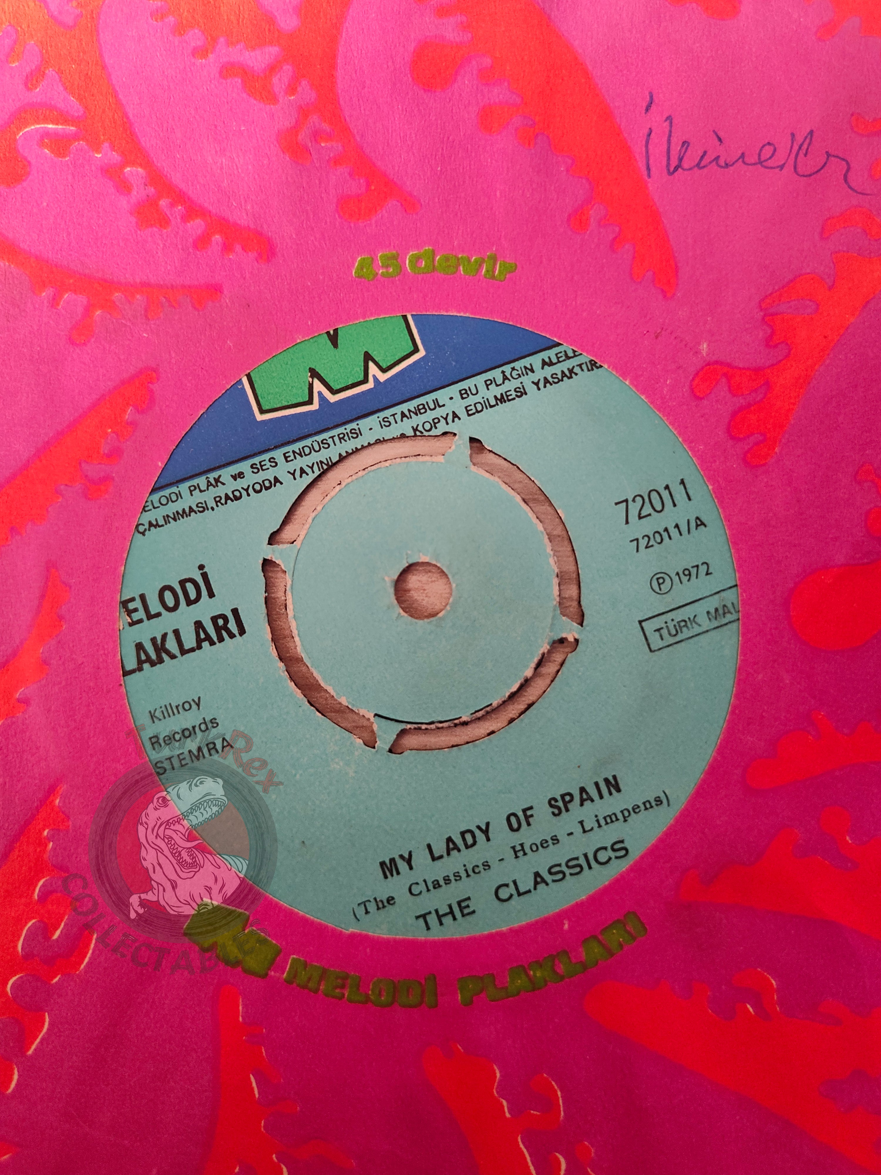 The Classics – My Lady Of Spain 7" Turkish Pressing Vinyl Turkey Edition 2