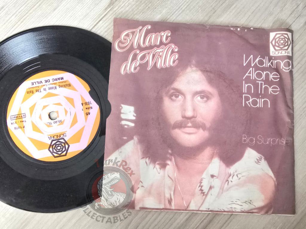 Marc de Ville – Walking Alone In The Rain 7" Turkish Pressing Vinyl Turkey Edition
