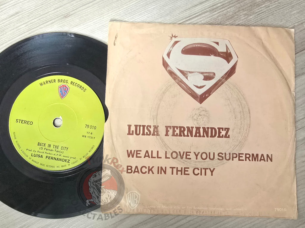 Luisa Fernandez – We All Love You Superman 7" Turkish Pressing Vinyl Turkey Edition