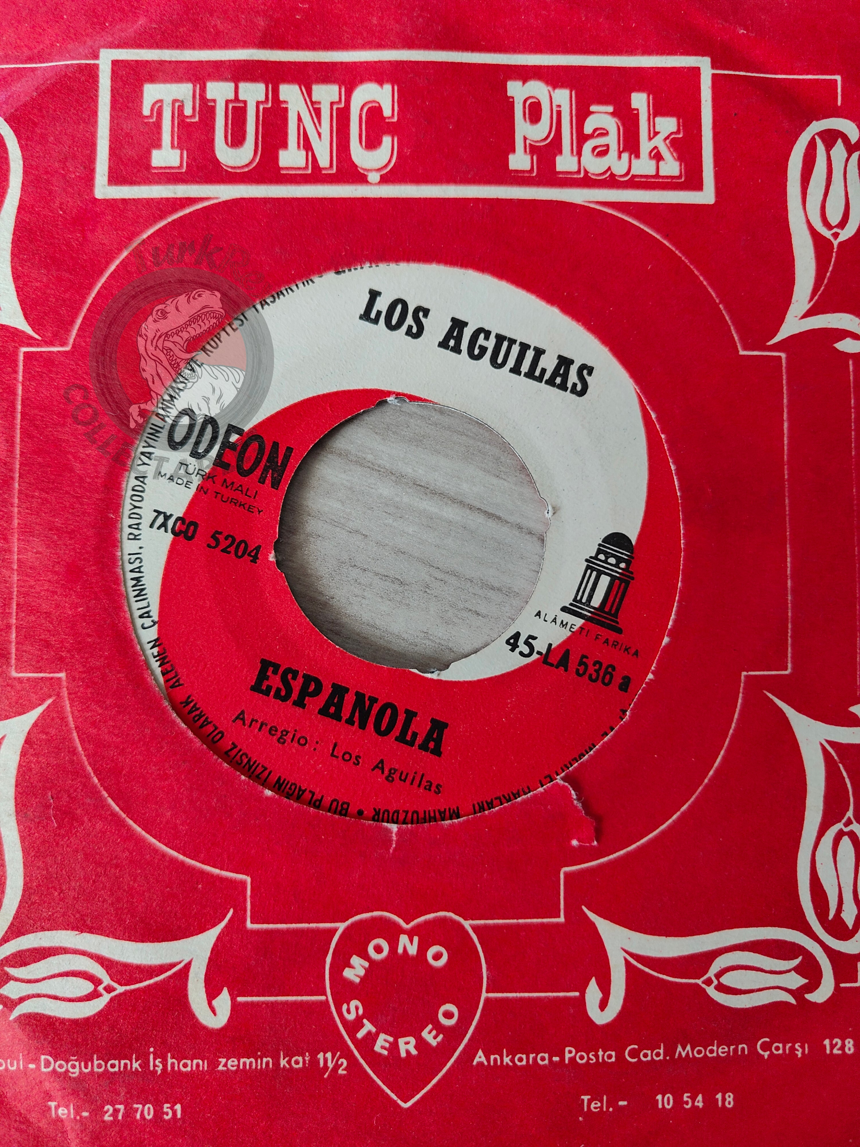 Los Aguilas – Espanola 7" Turkish Pressing Vinyl Turkey Edition