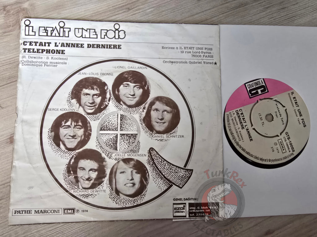 Il Etait Une Fois – C'Était L'Année Dernière 7" Turkish Pressing Vinyl Turkey Edition