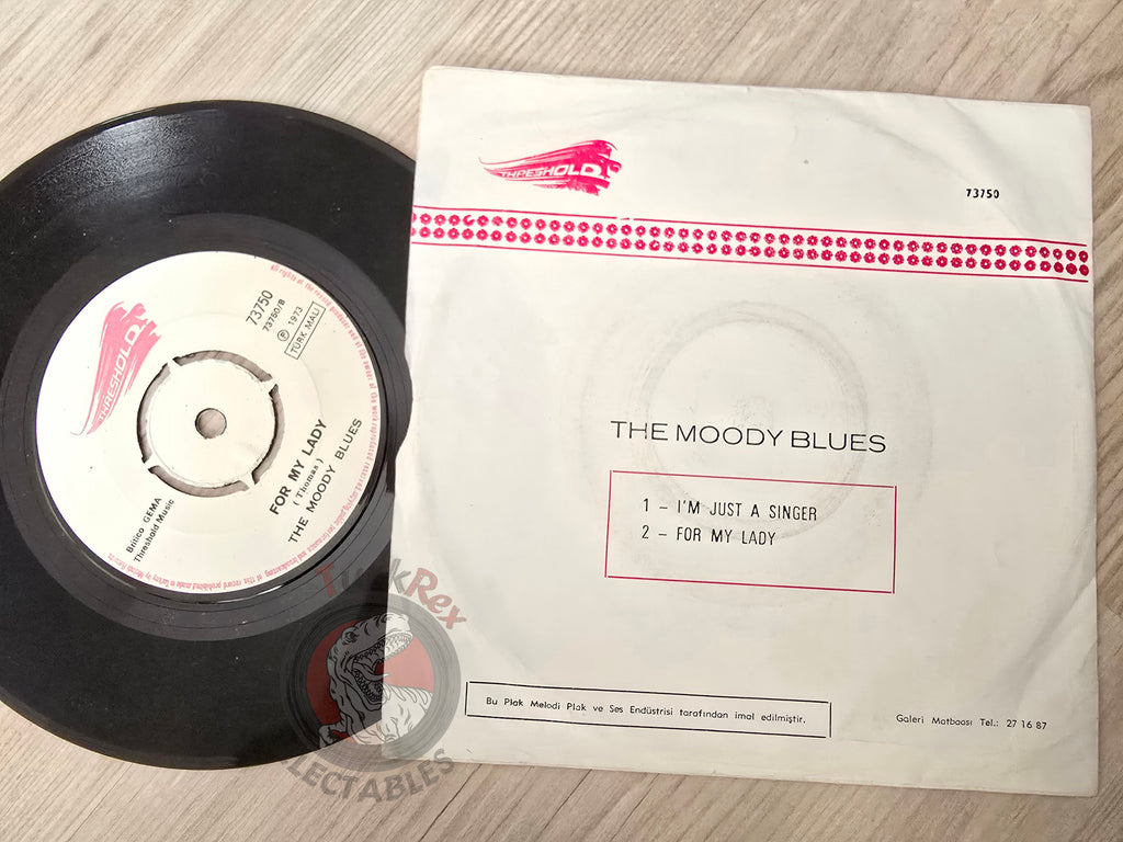 The Moody Blues -  I'm Just A Singer 7" Turkish Pressing Vinyl Turkey Edition