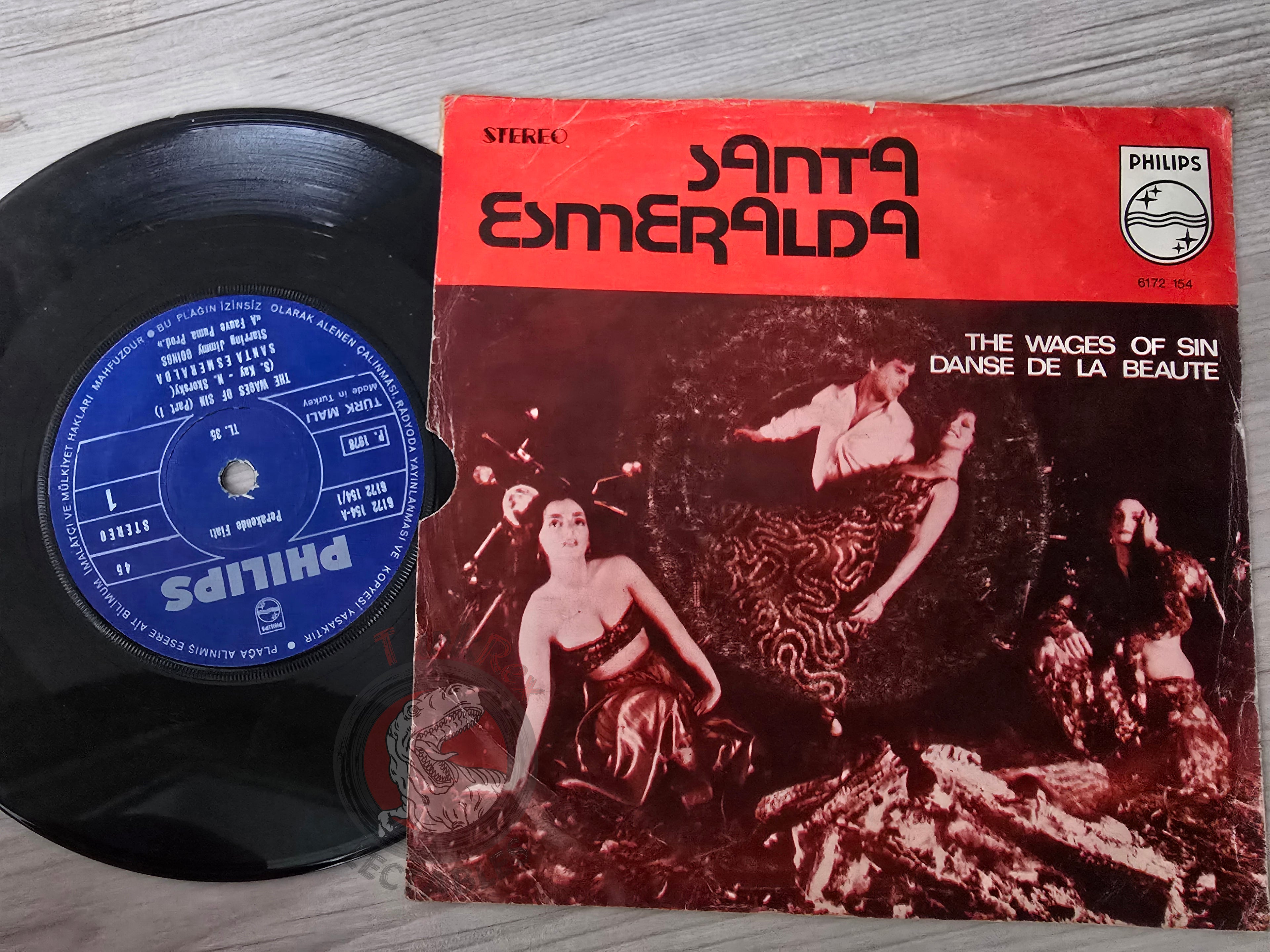 Santa Esmeralda – The Wages Of Sin 7" Turkish Pressing Vinyl Turkey Edition