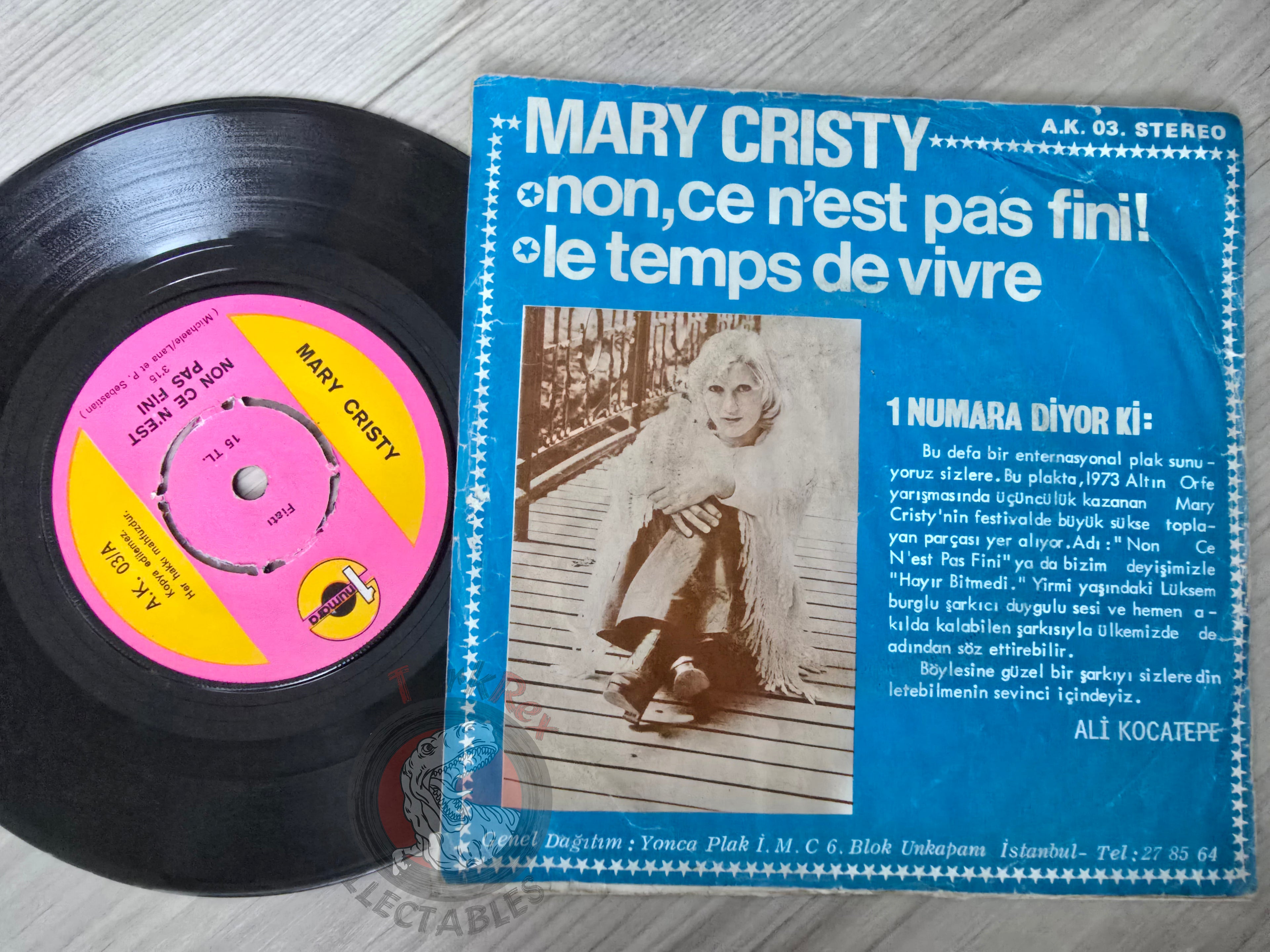 Mary Cristy – Non Ce N’est Pas Fini 7" Turkish Pressing Vinyl Turkey Edition