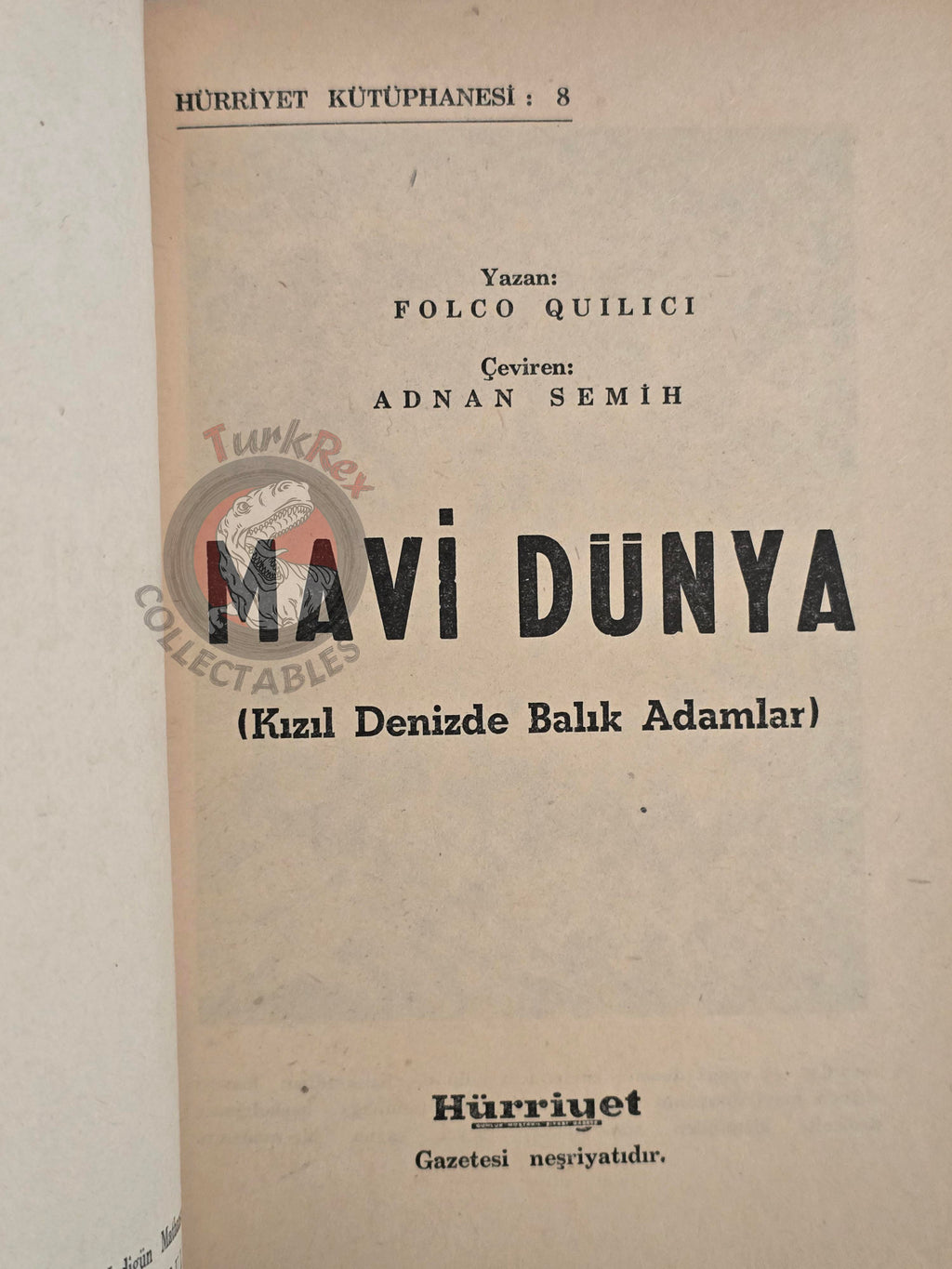 Folco Quilici – Sesto Continente 1956 1st Turkish Book Turkey