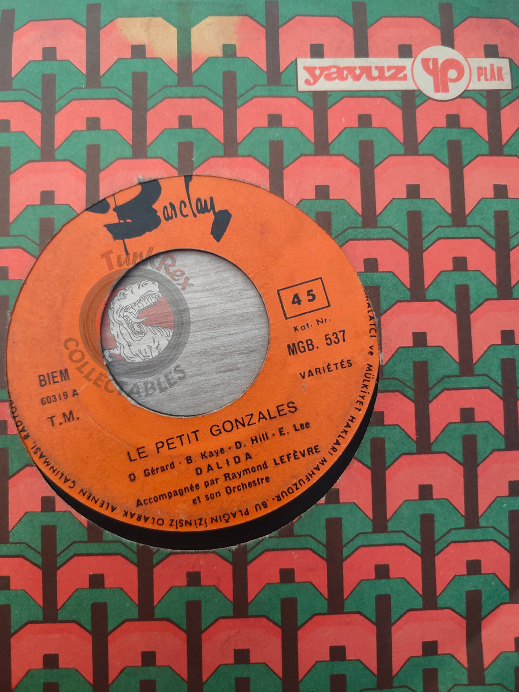 Dalida – Le Petit Gonzales 7" Turkish Pressing Vinyl Turkey Edition