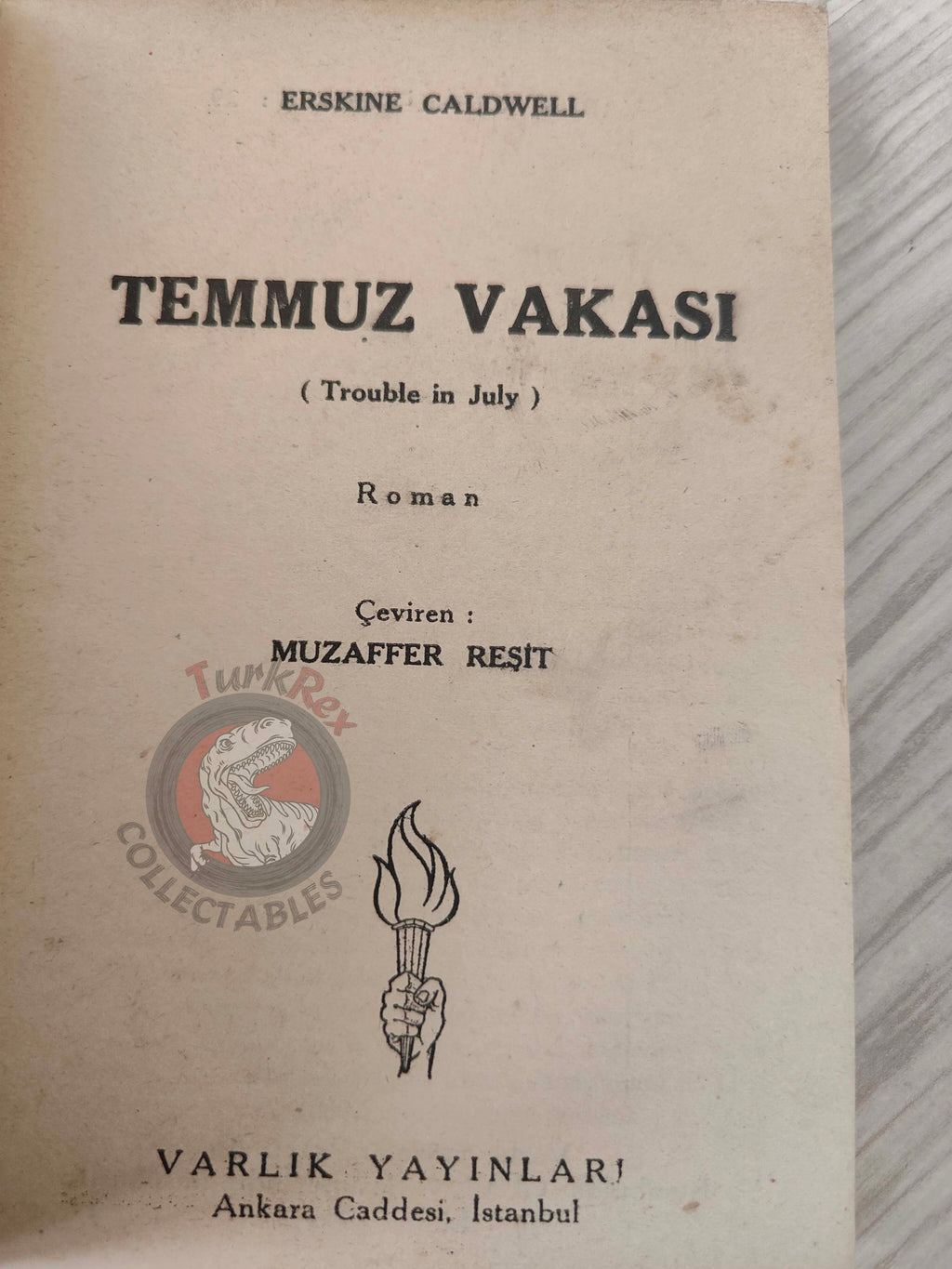 Erskine Caldwell – Trouble in July 1951 1st Turkish Book Turkey