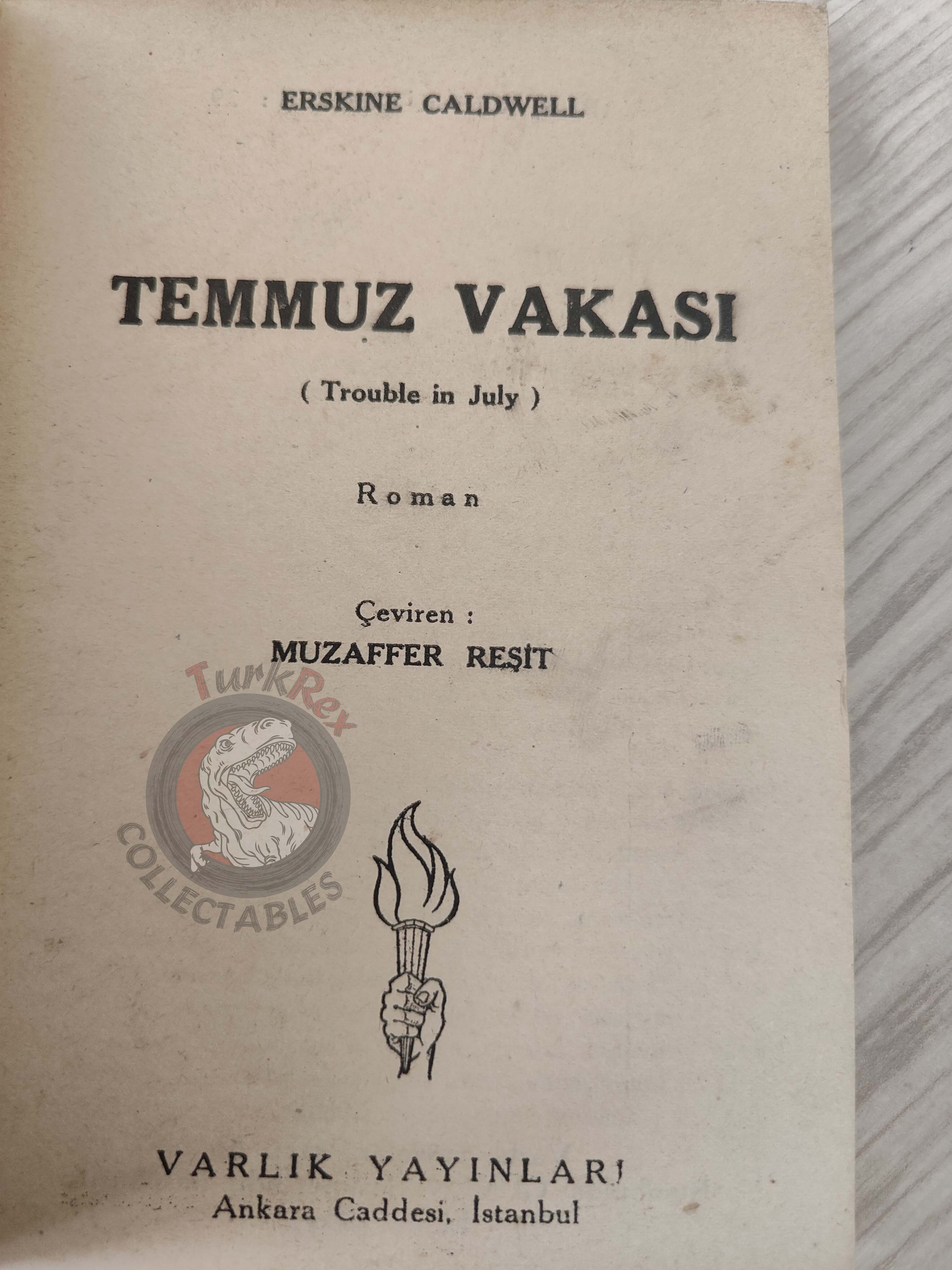 Erskine Caldwell – Trouble in July 1951 1st Turkish Book Turkey
