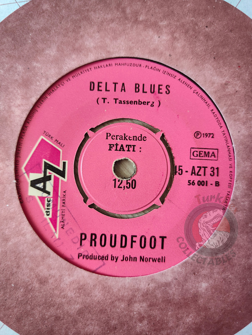 Proudfoot – Delta Queen 7" Promo Turkish Pressing Vinyl Turkey Edition