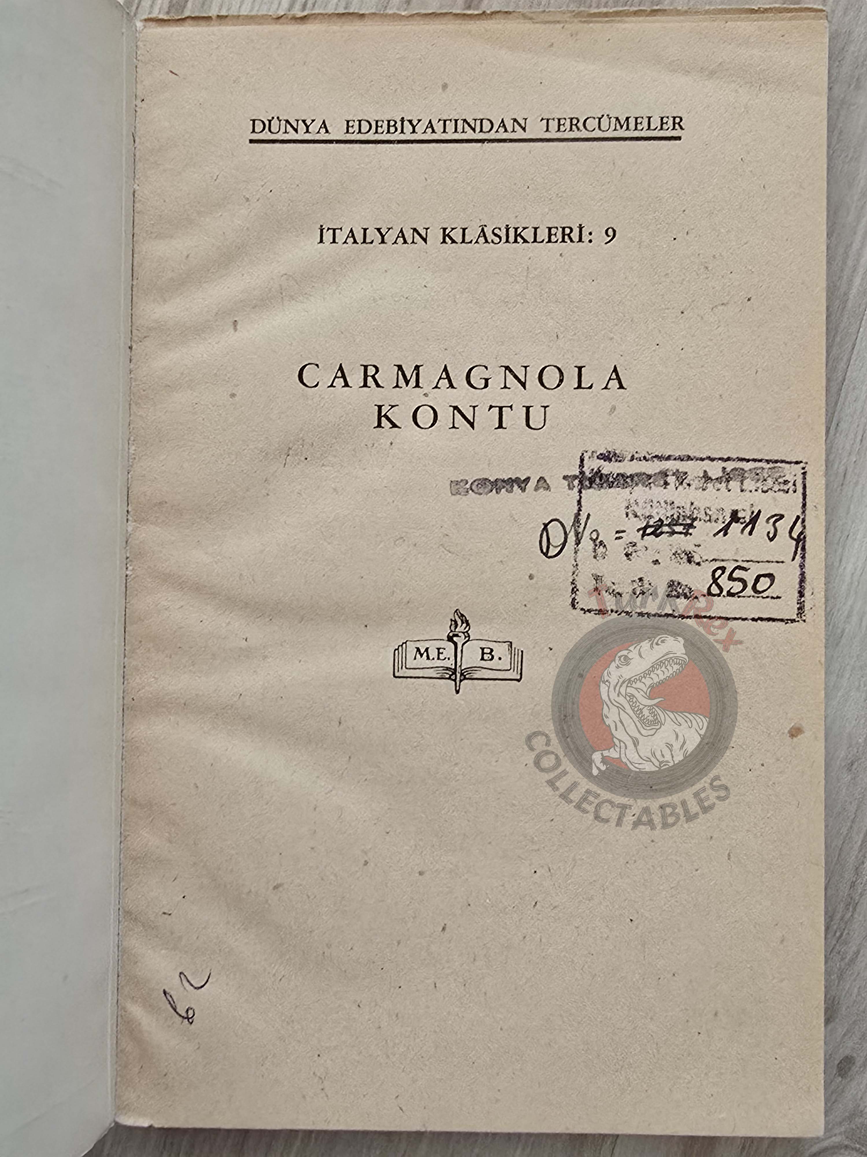 Alessandro Manzoni – Il Conte Di Carmagnola 1946 1st Turkish Book Turkey