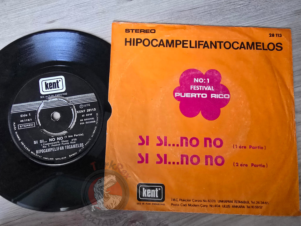 HipoCampeliFantoCamelos – Si Si... No No 7" Turkish Pressing Vinyl Turkey Edition