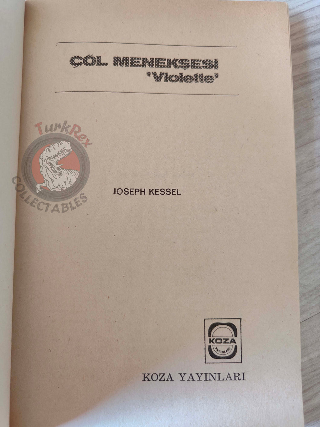 Joseph Kessel – Violette et le Désert 1973 1st Turkish Book Turkey