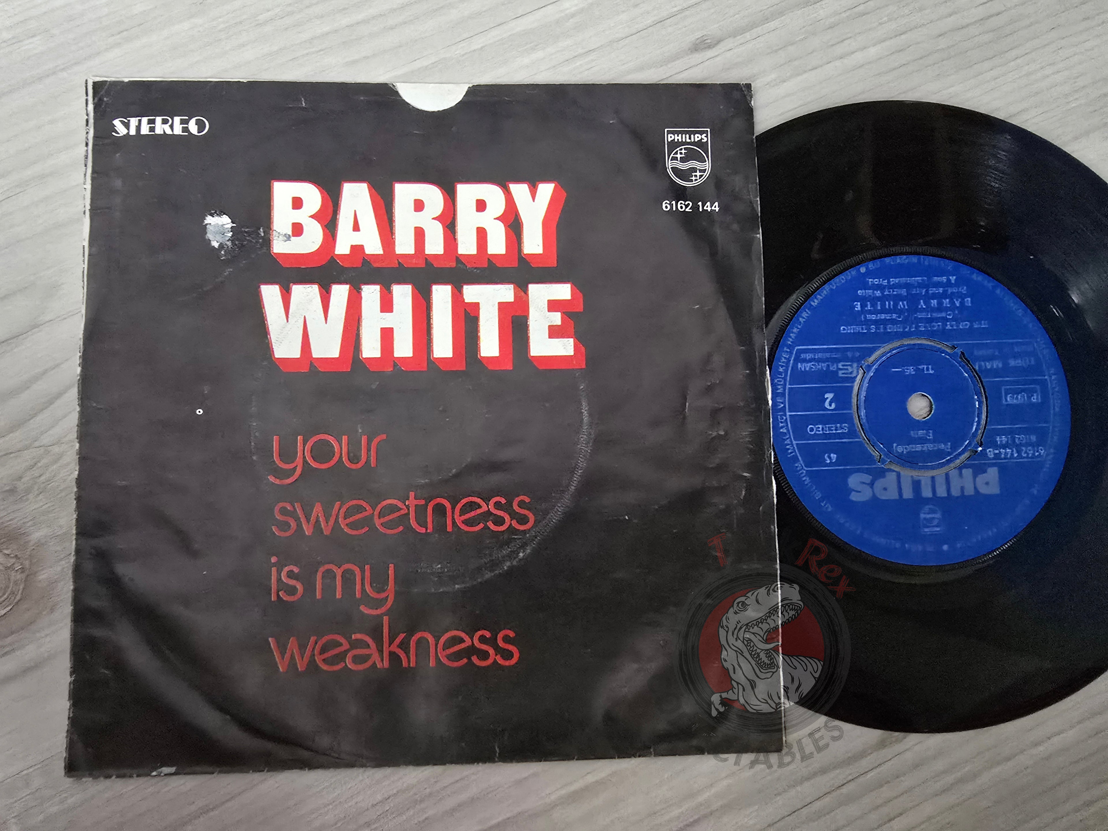 Barry White – Your Sweetness Is My Weakness 7" Turkish Pressing Vinyl Turkey Edition