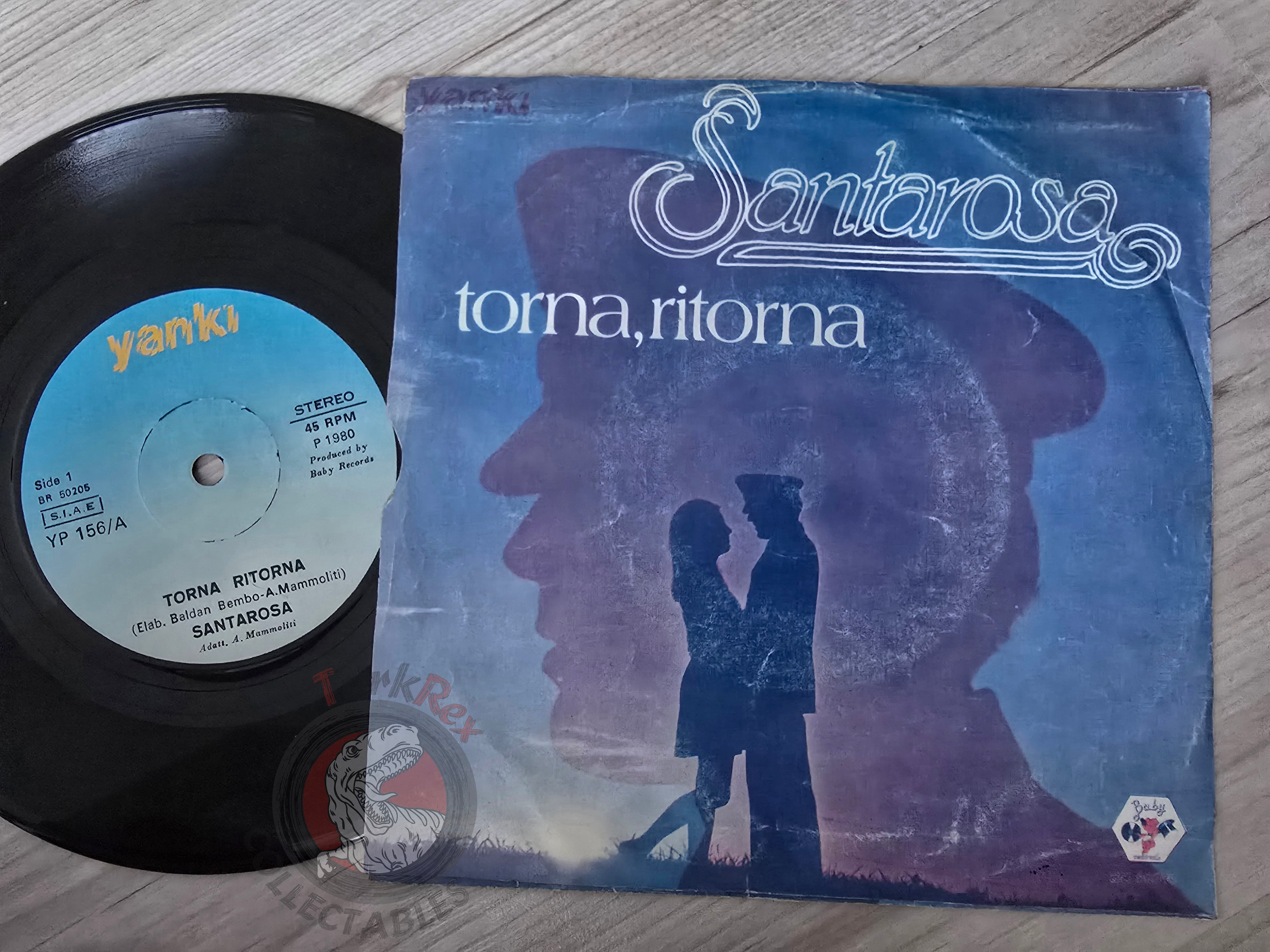 Santarosa – Torna Ritorna / Povero Amore 7" Turkish Pressing Vinyl Turkey Edition